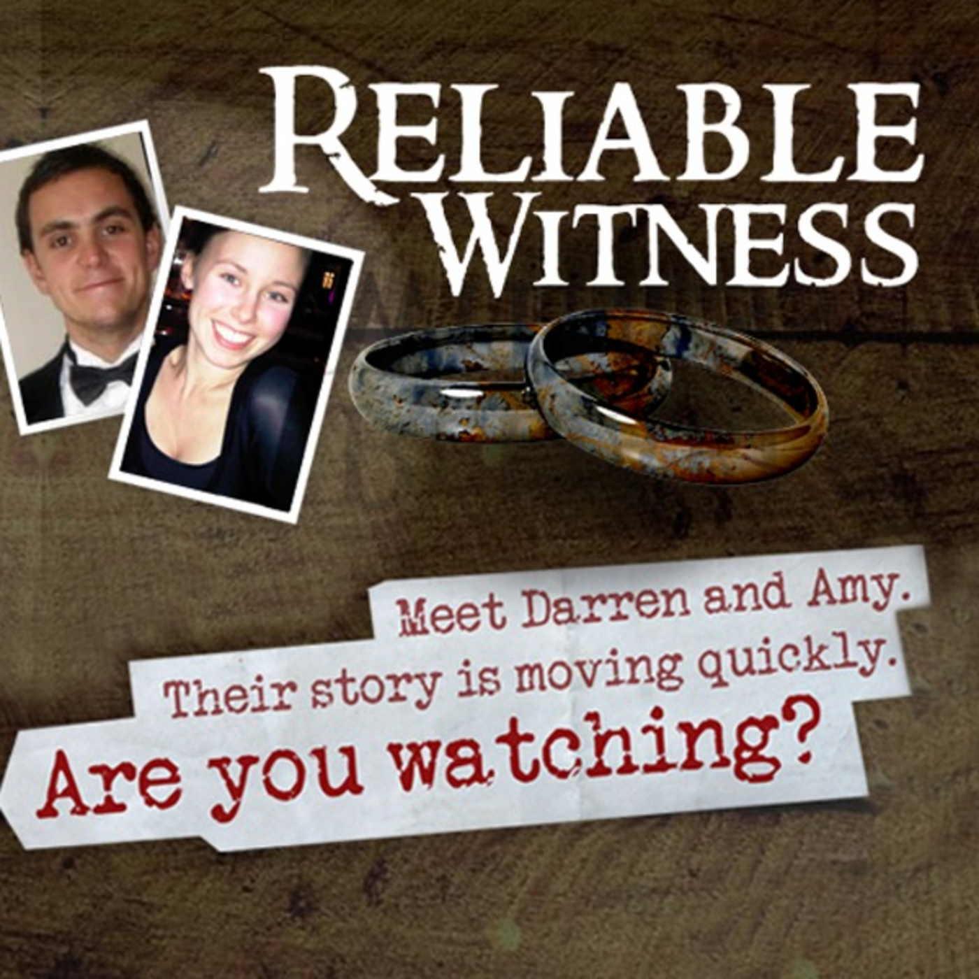 Episode 4: Reliable Witness
