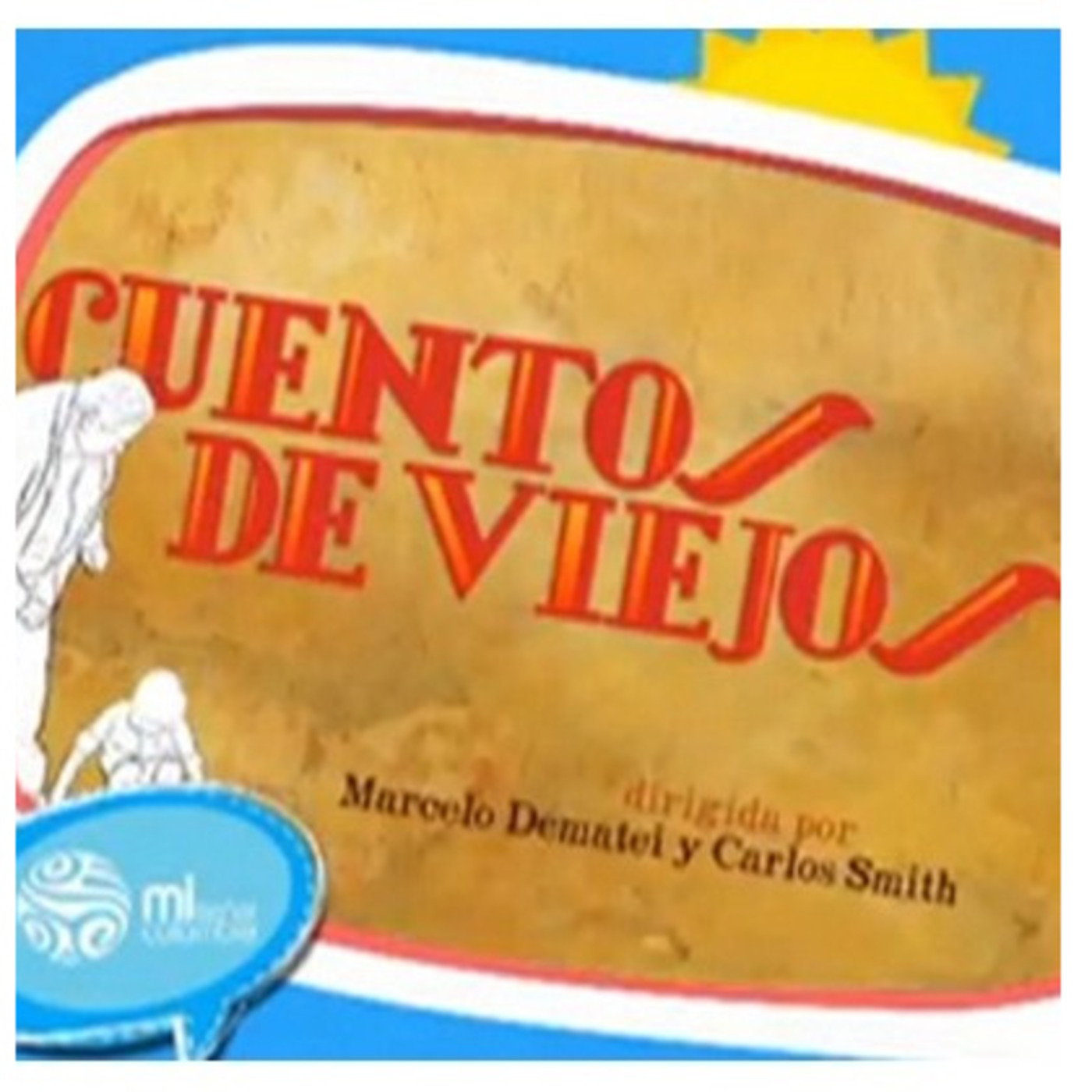 Episode 36 - Cuentos de viejos
