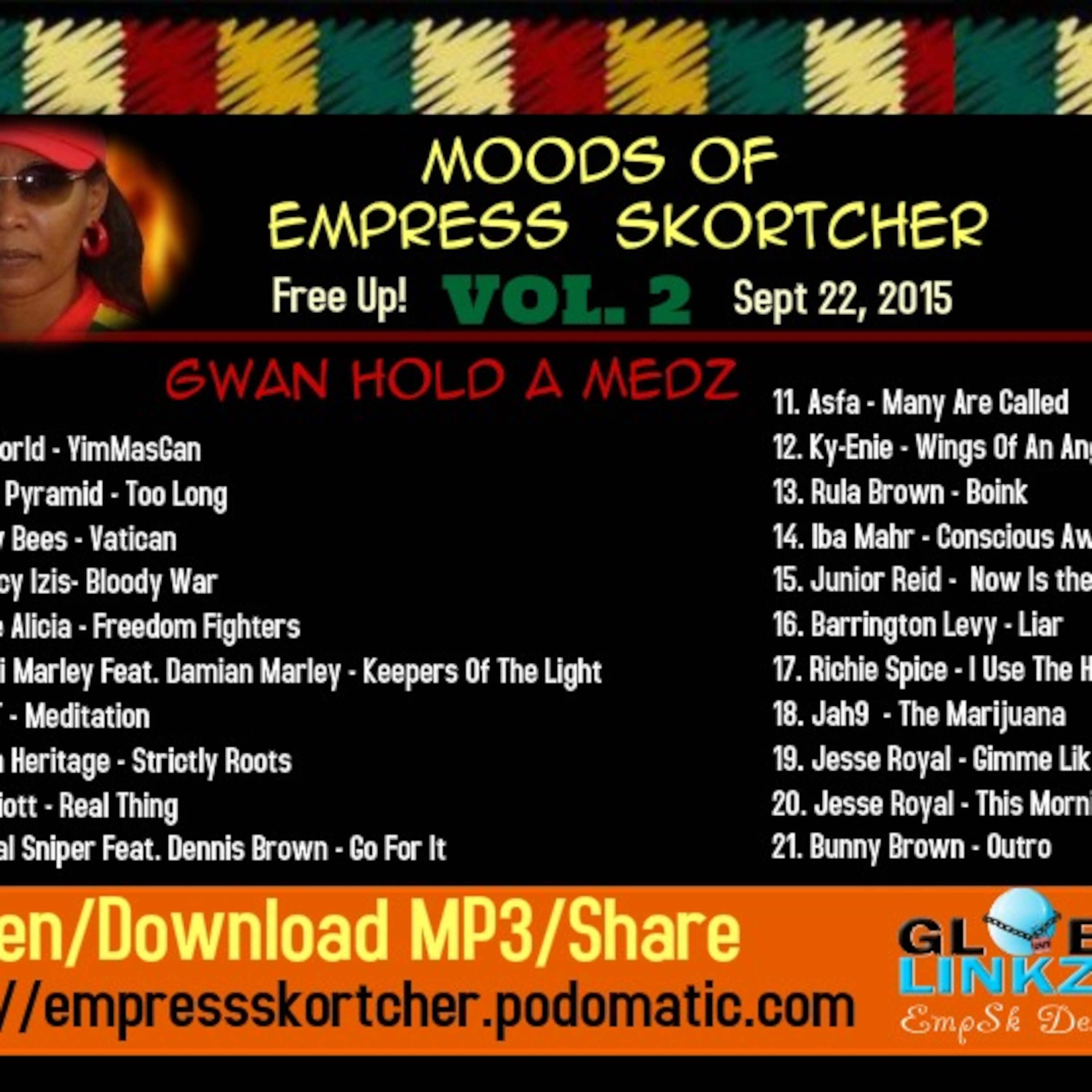 Empress Skortcher Podcast -globallinkzradio.com