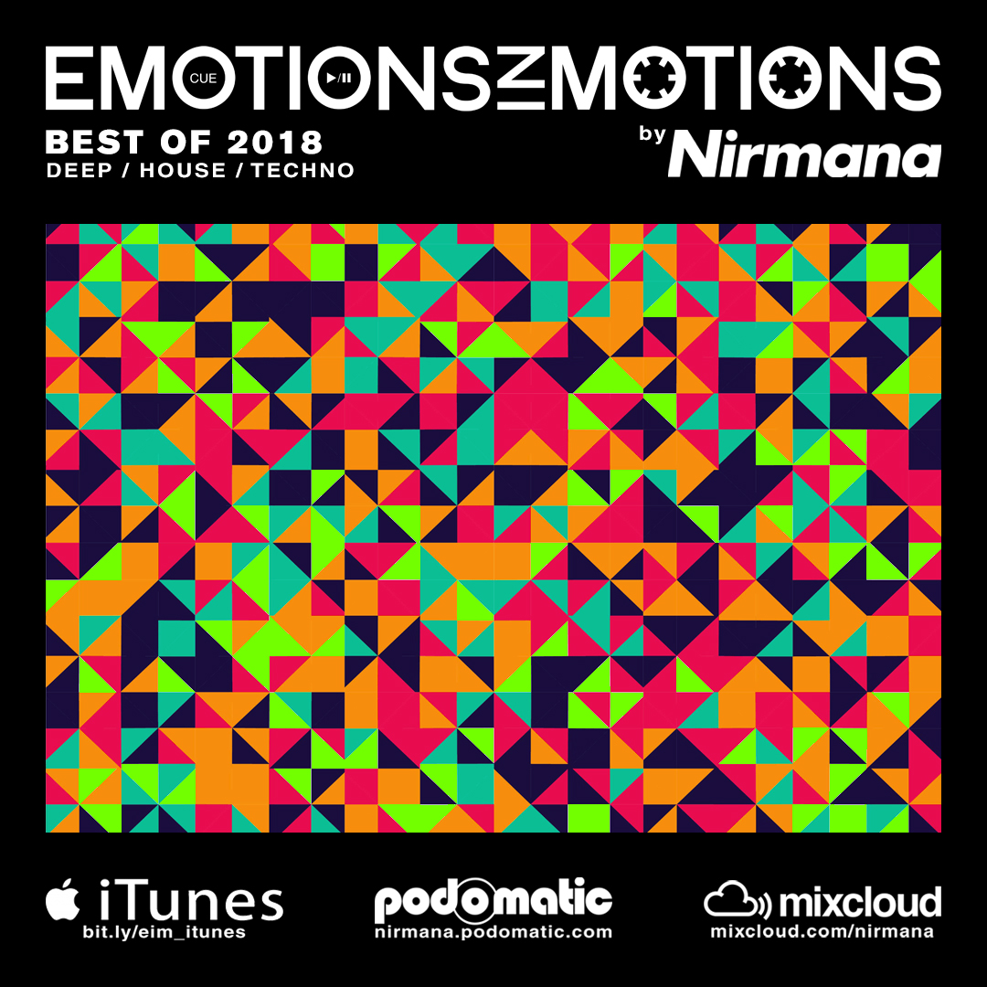 Emotions In Motions Best of 2018 (Deep)