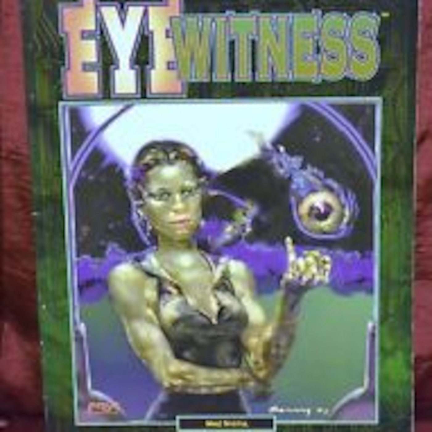 Shadow Hustle 19: Eye Witness