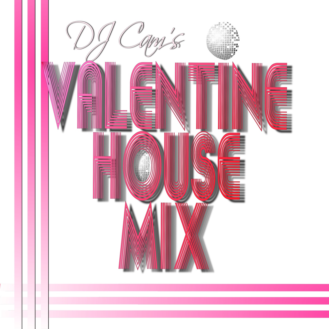 DJ CAM PODCAST - Valentine House Mix (LOVE GAMES)
