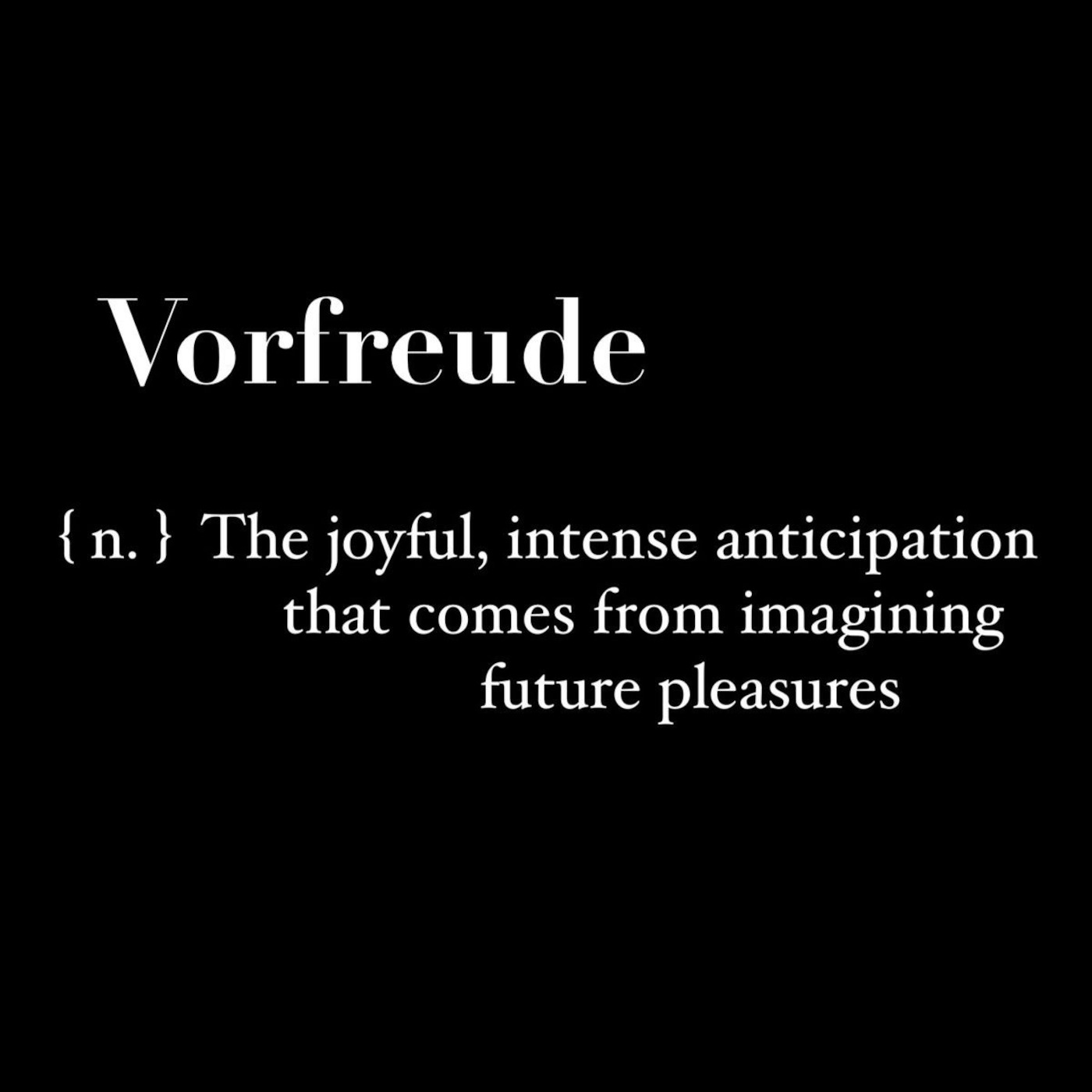 Vorfreude