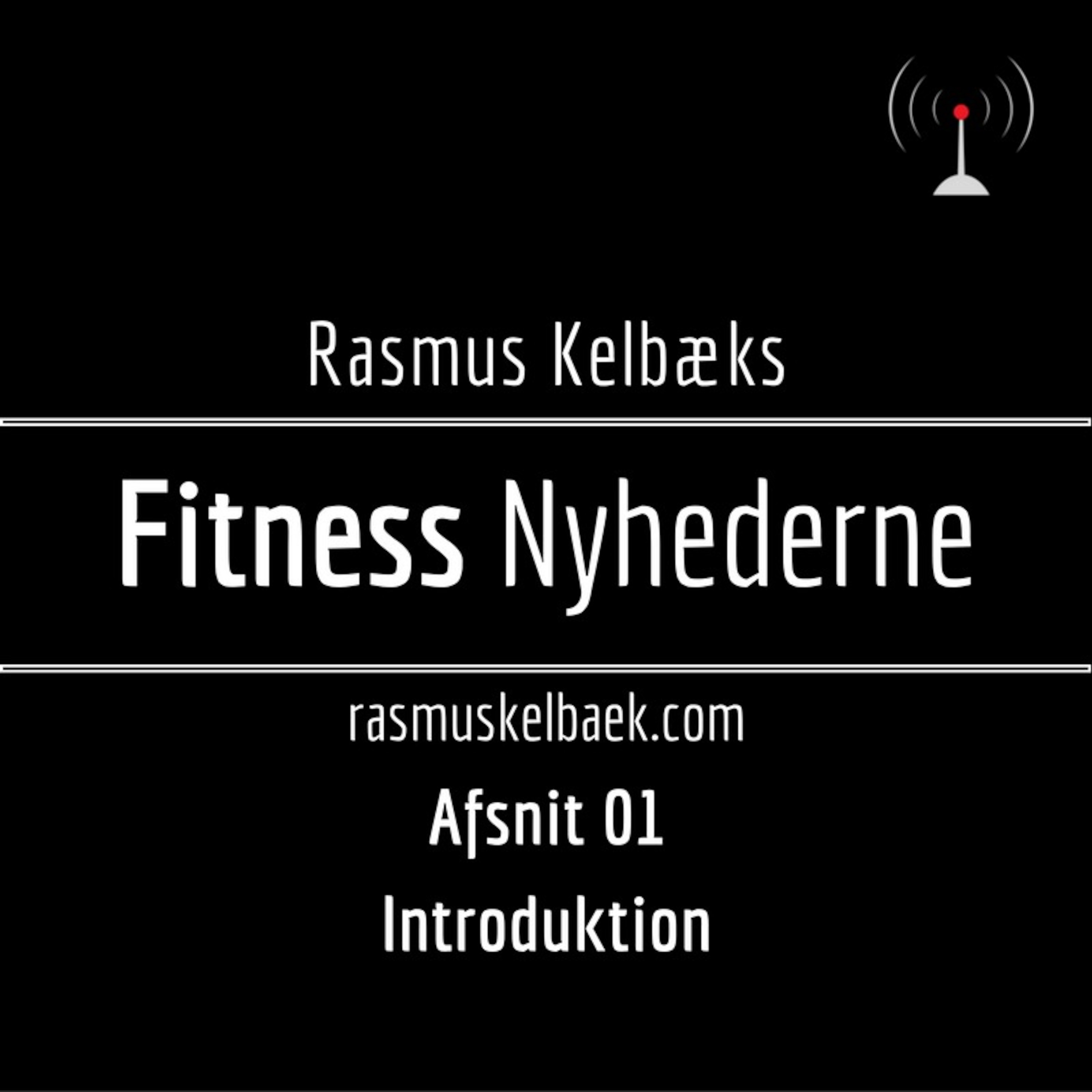 Fitness Nyhederne - Afsnit 01 episode artwork