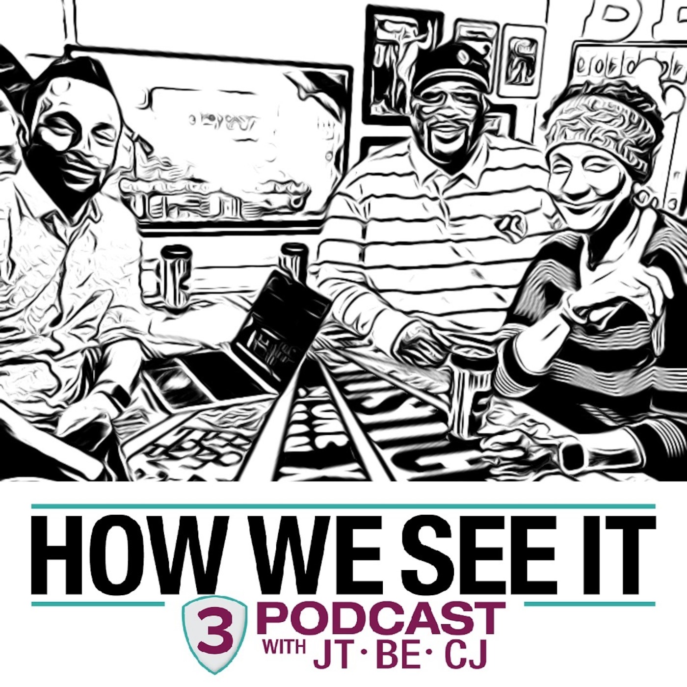 How We See It 3 Podcast