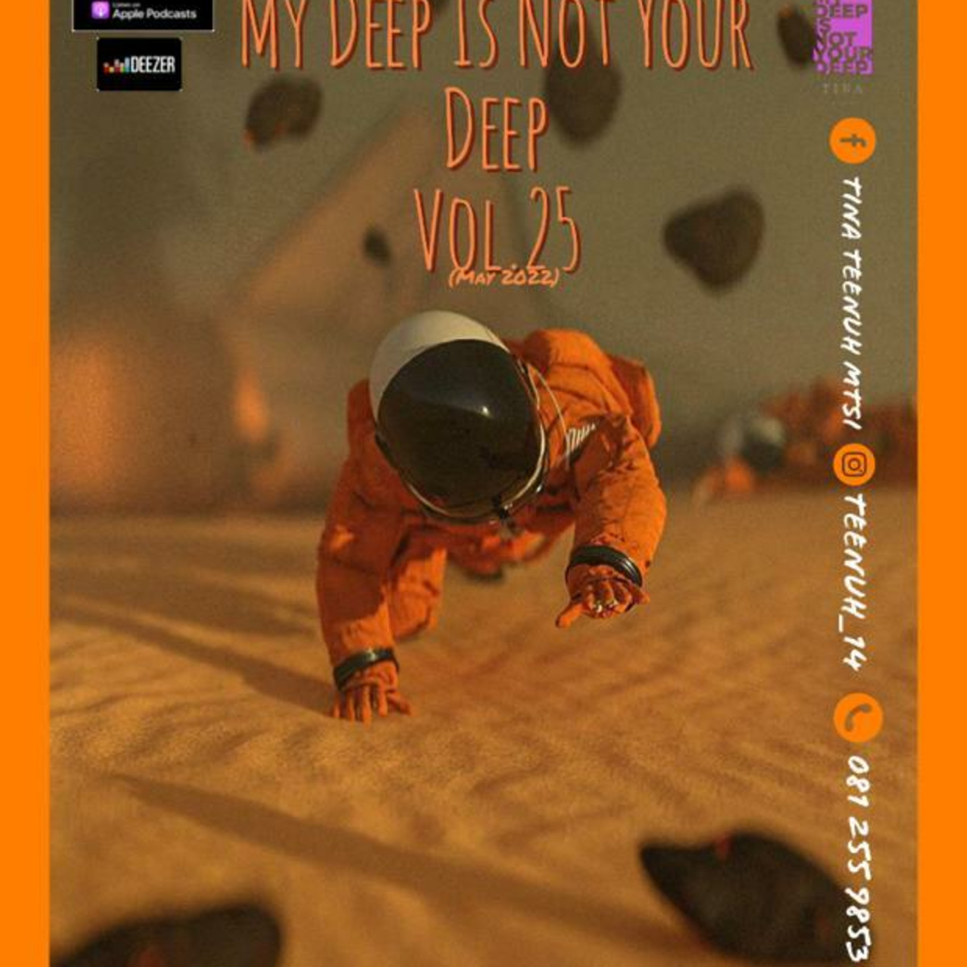 Episode 25: My Deep Is Not Your Deep Vol.25