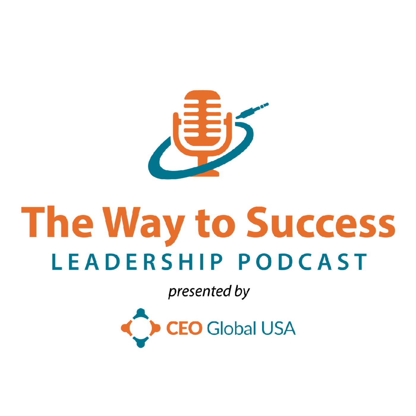 The Way to Success Leadership Podcast | TWTS Leadership Podcast