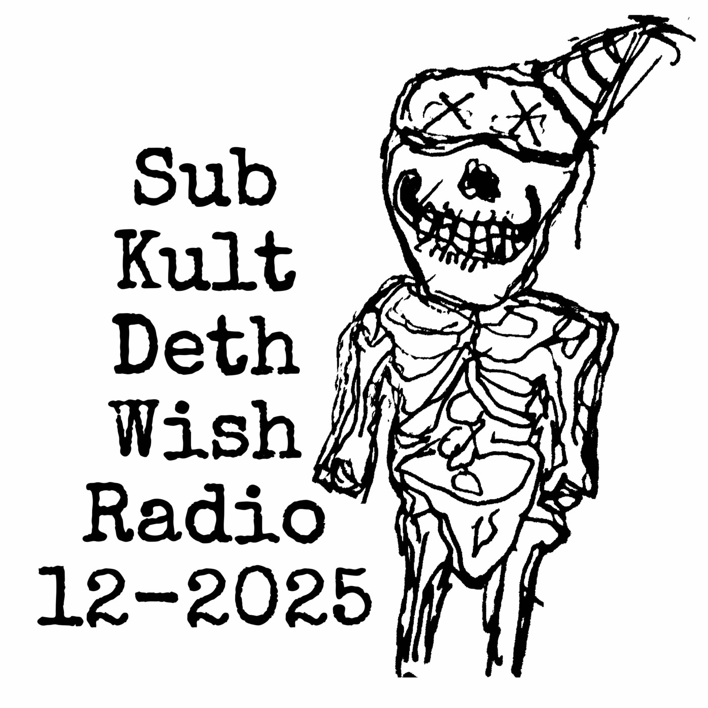 SubKultDethWishRadio DEC 2025