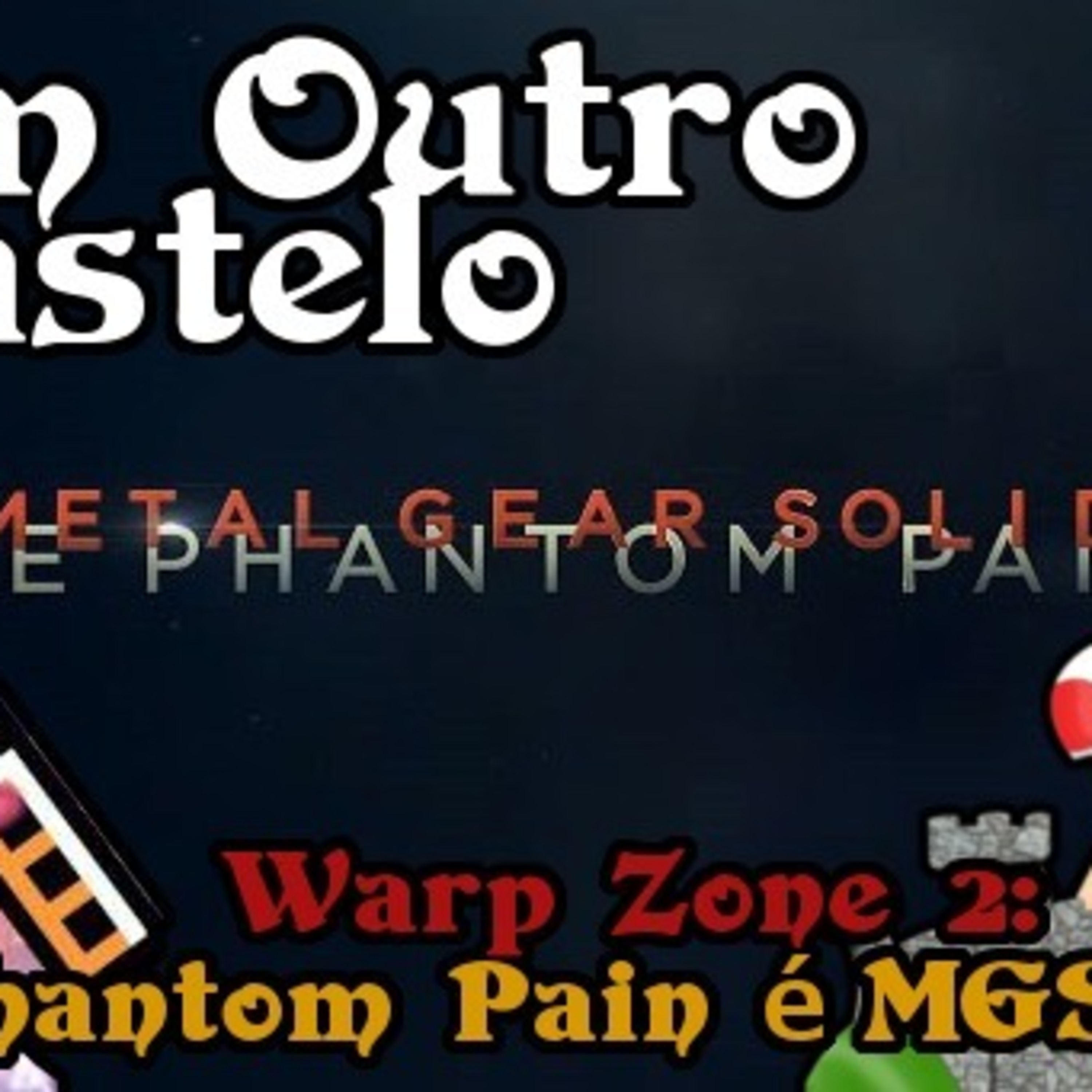 Em Outro Castelo