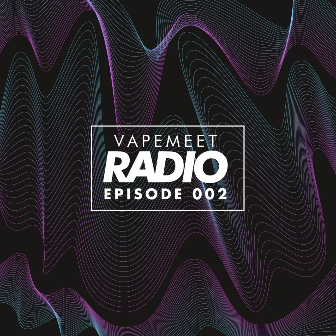 VapeMeet Radio