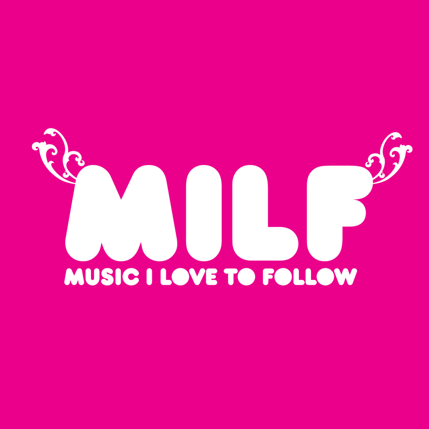 M.I.L.F (Music I Love to Follow) Recordings Podcasts