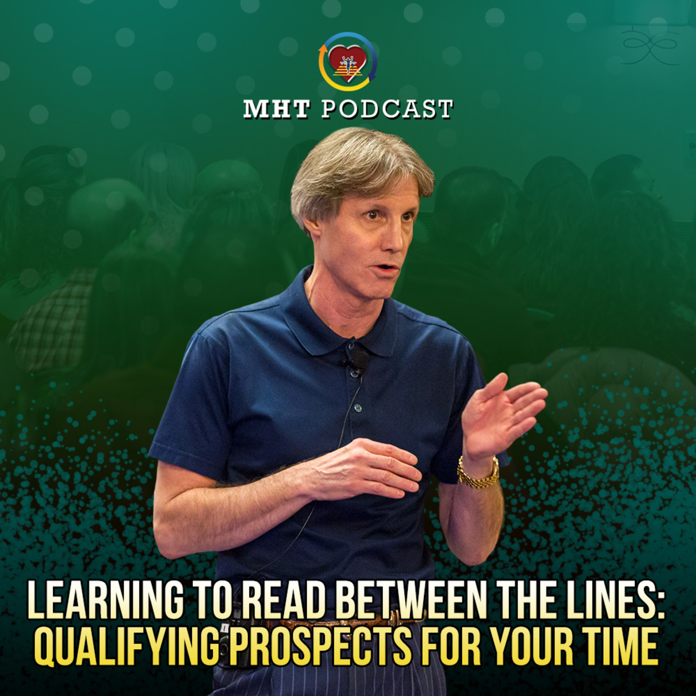 Learning To Read Between The Lines: Qualifying Your Prospects For Your Time episode artwork