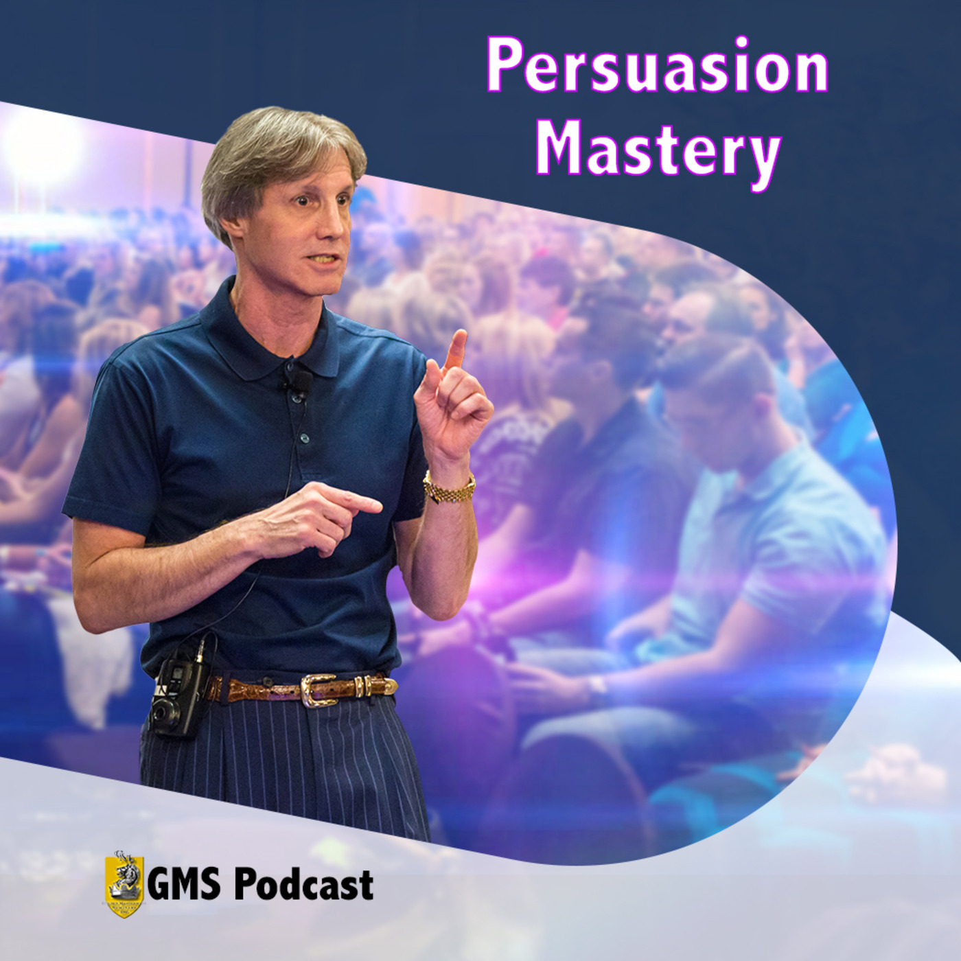 Episode 616: Episode 616 Persuasion Mastery episode artwork