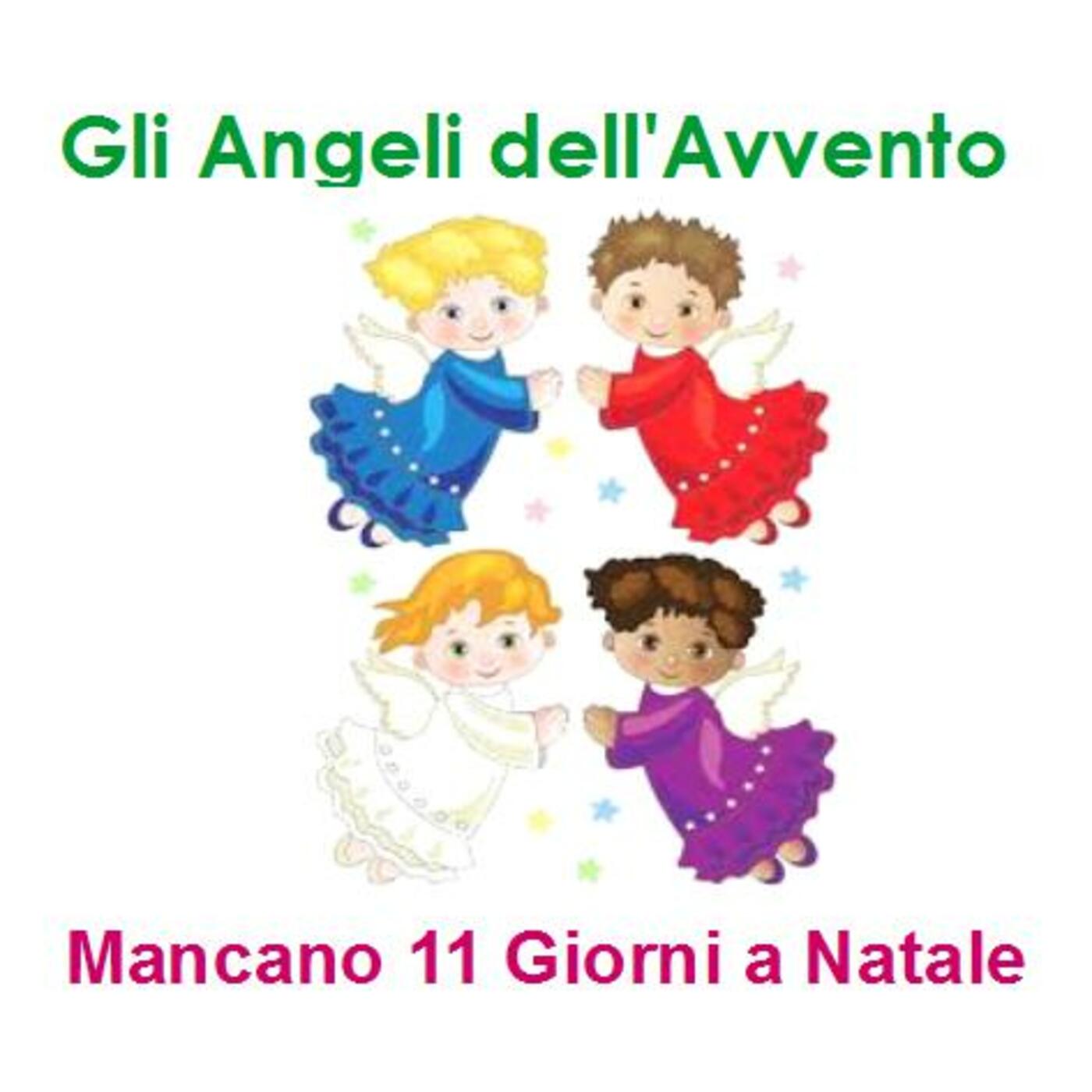 Episode 216: Gli angeli dell’Avvento - Mancano 11 giorni a Natale