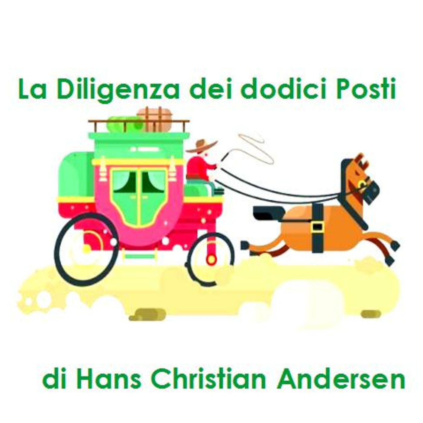 Episode 228: La diligenza dei dodici posti - Racconto di Hans Christian Andersen