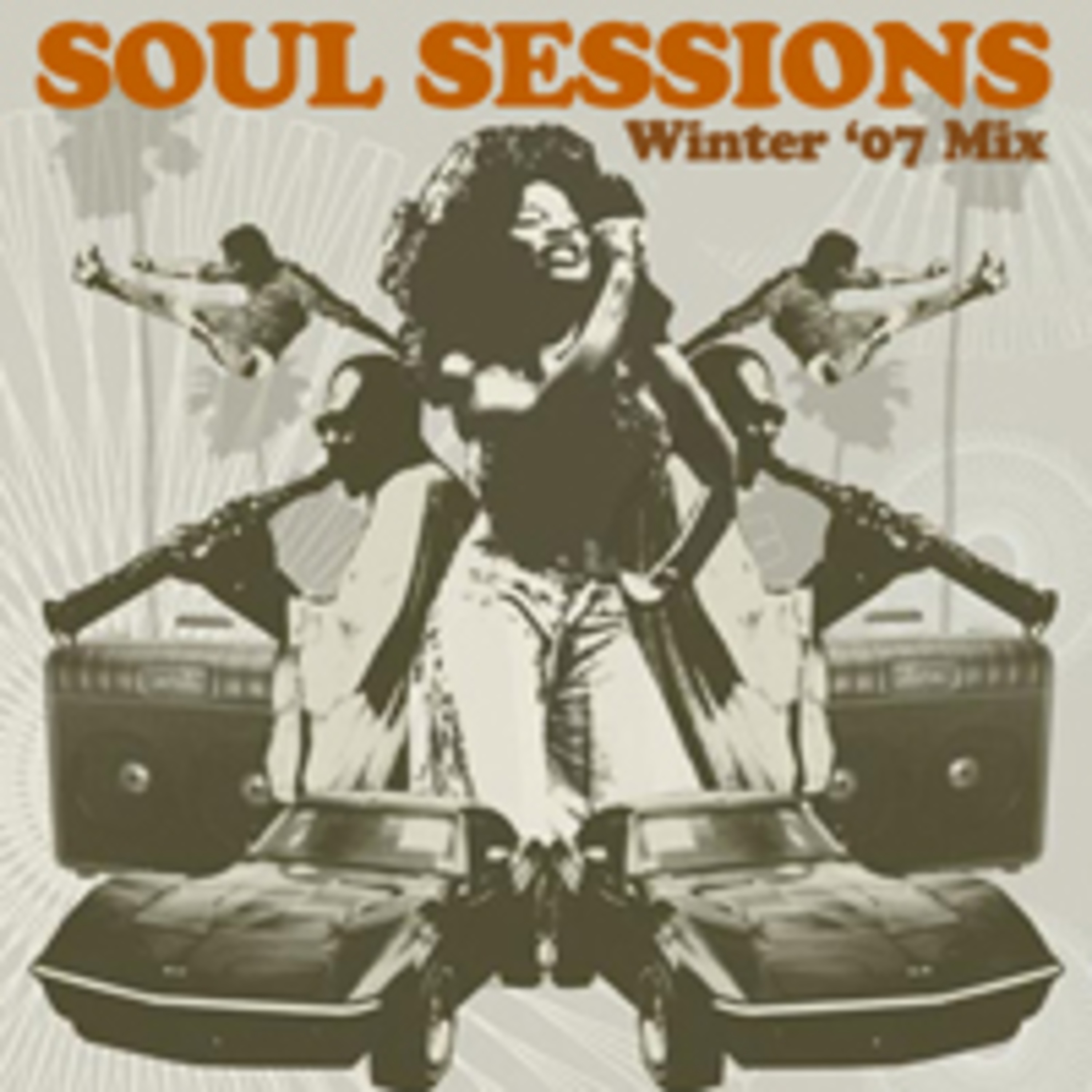 Soul Sessions Winter 2007 Promo Mix episode artwork