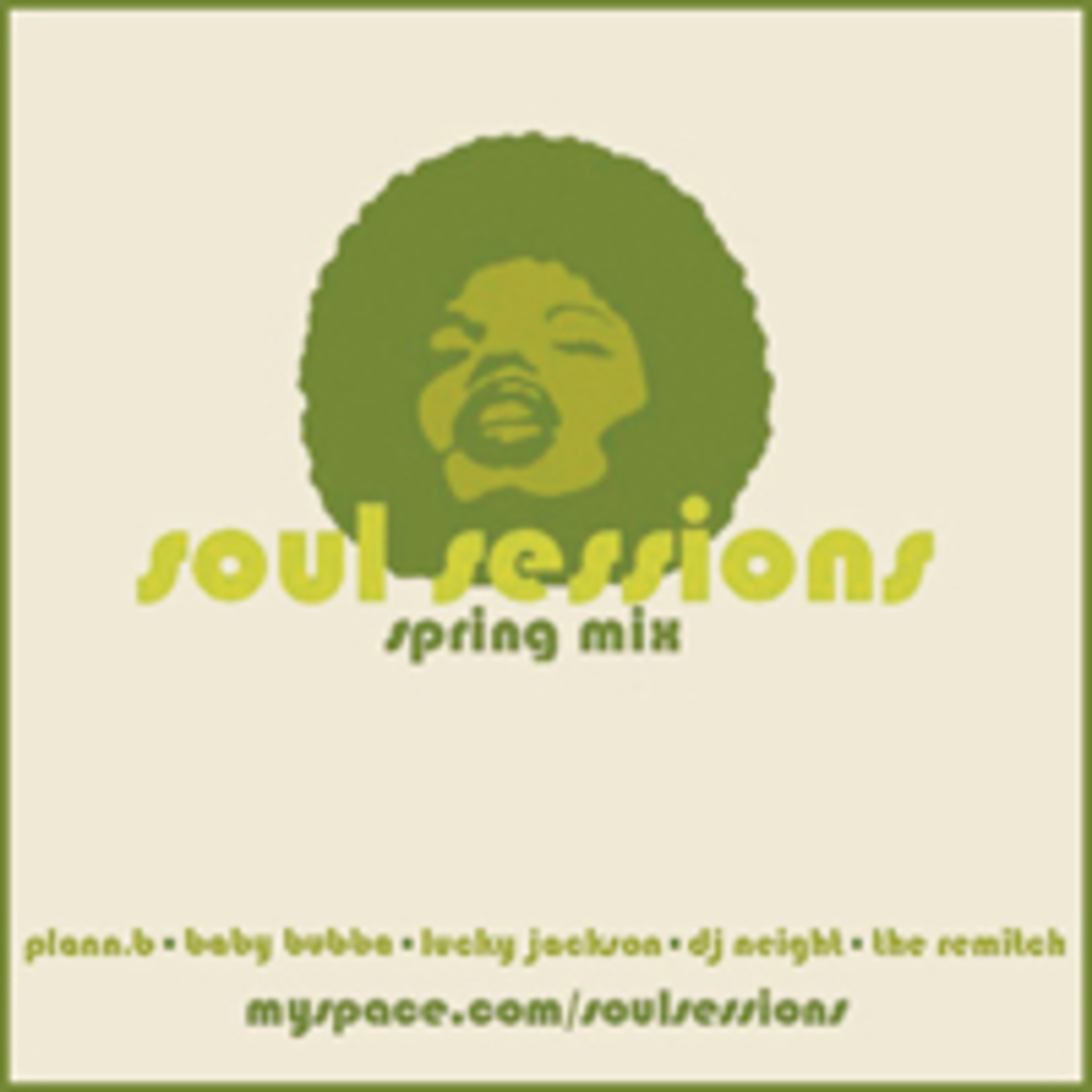 Soul Sessions Spring 2007 Promo Mix episode artwork