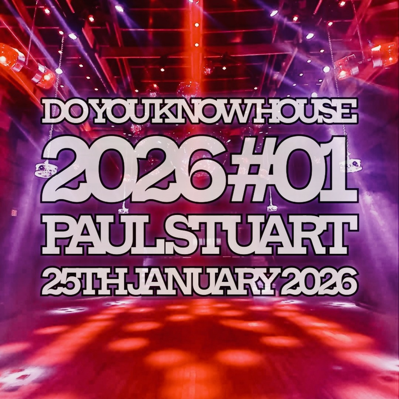 Paul Stuart Mixes and Podcasts