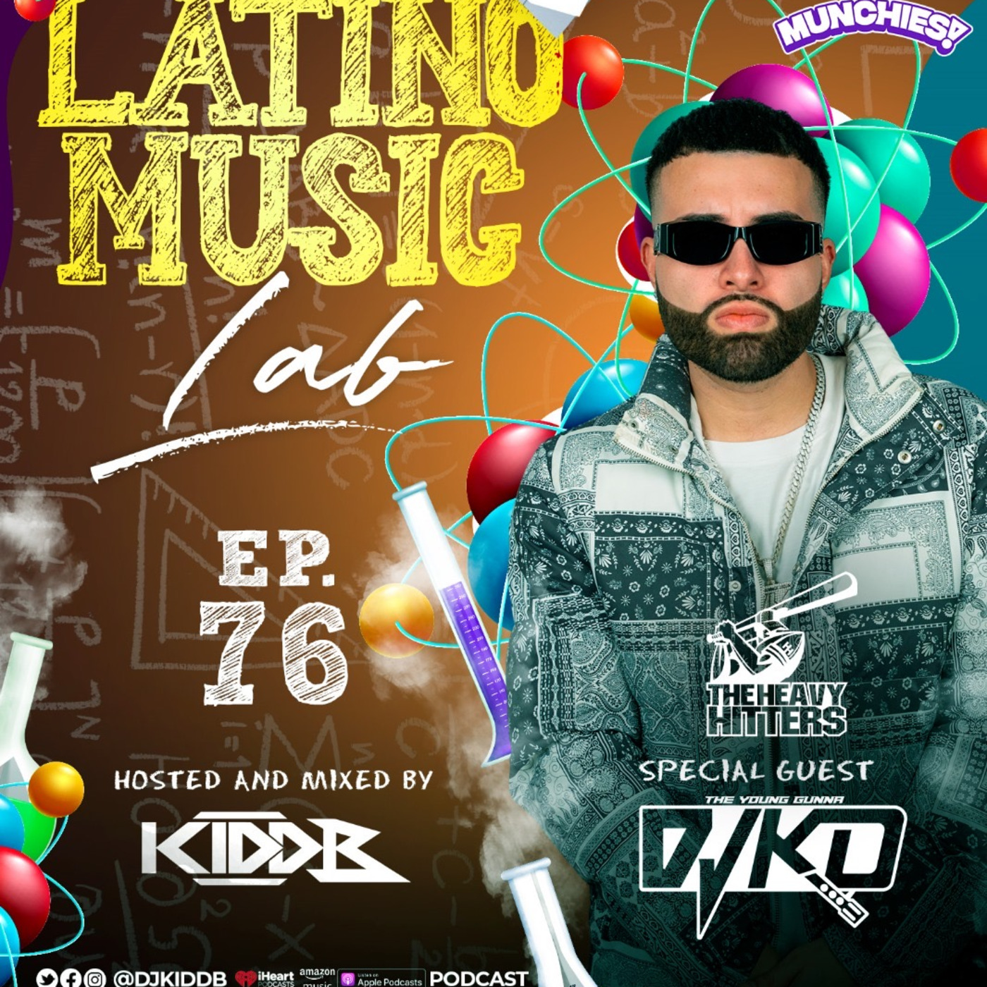 Episode 5: Latino Music Lab EP. 76 ((Ft. DJ KD))