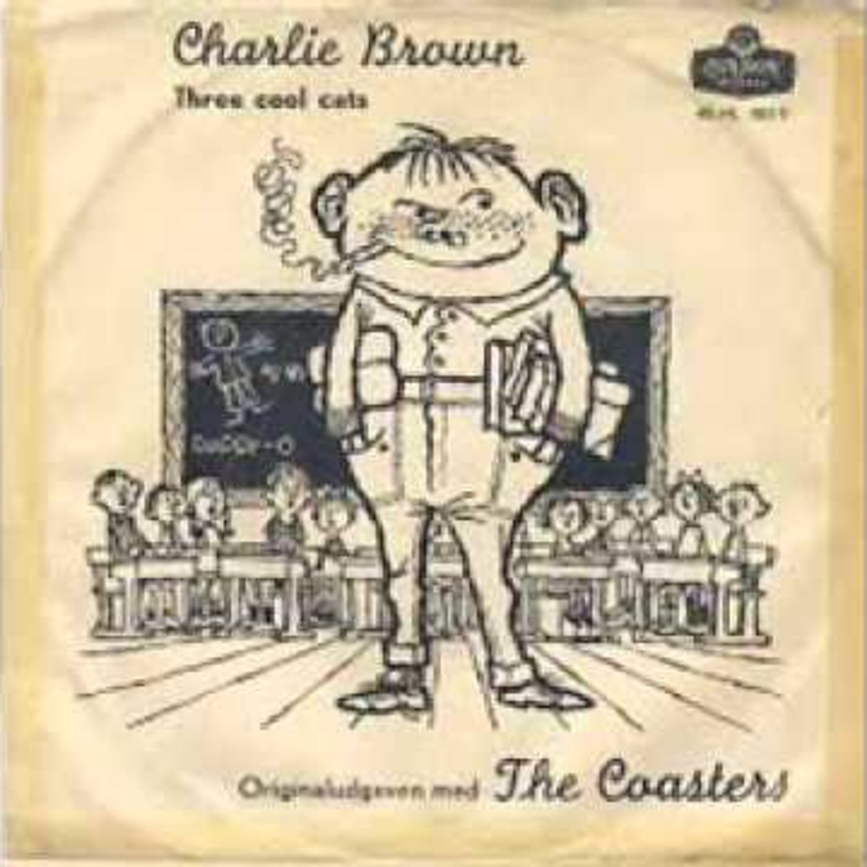 Three cool cats перевод. The Coasters - Charlie Brown.