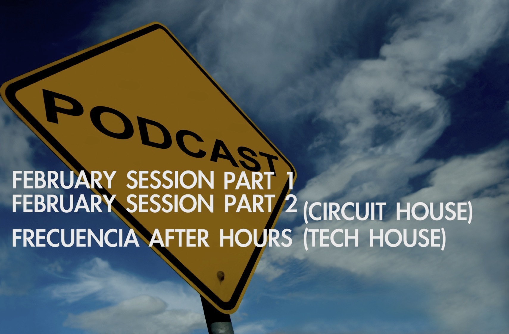 February 2013 Session (Live At Discotekka Miami) Part 2 - Episode 4