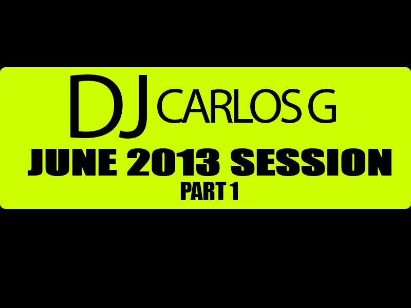 June 2013 Session (Live At Discotekka Miami) Part 1 - Episode 11