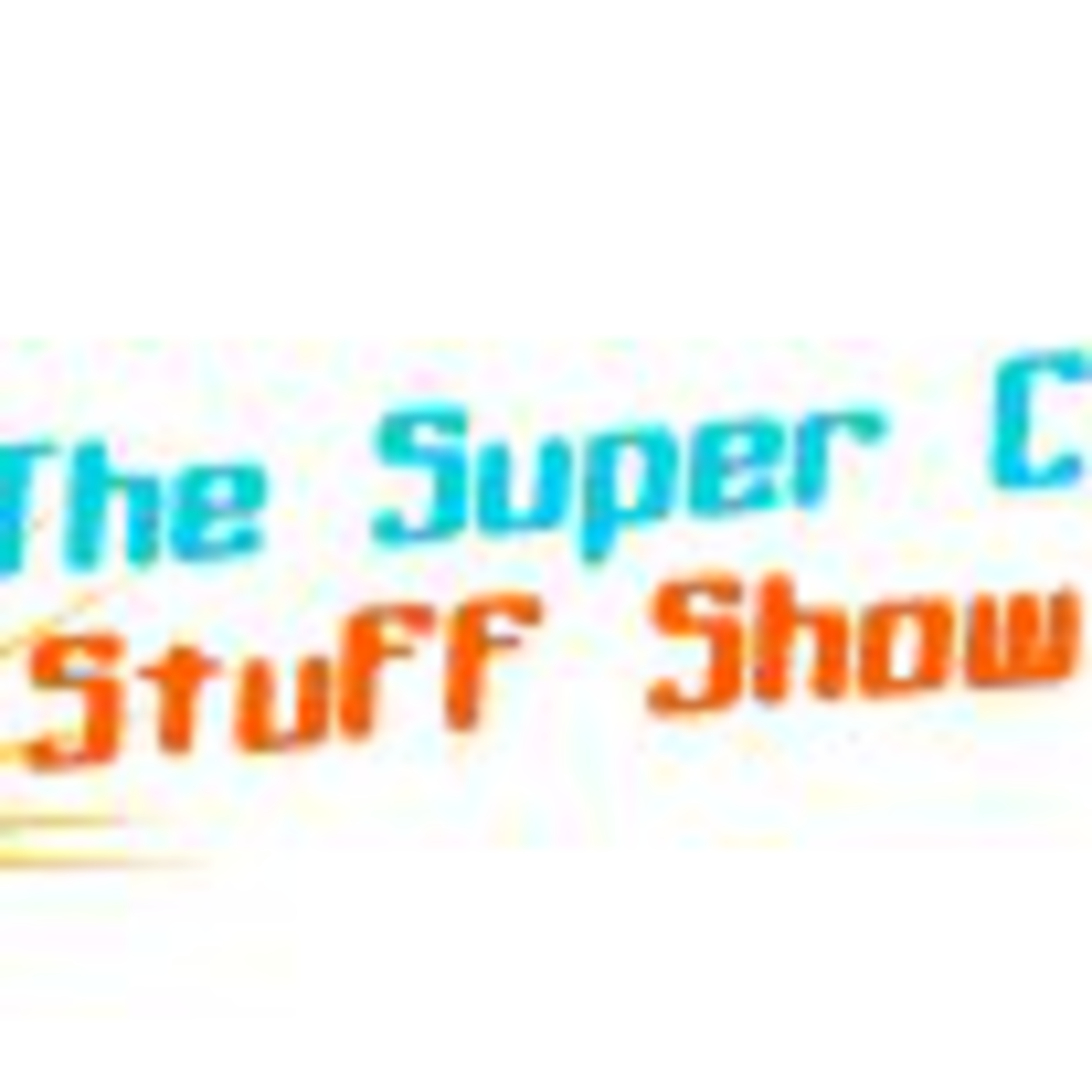 Super Cool Stuff Show!