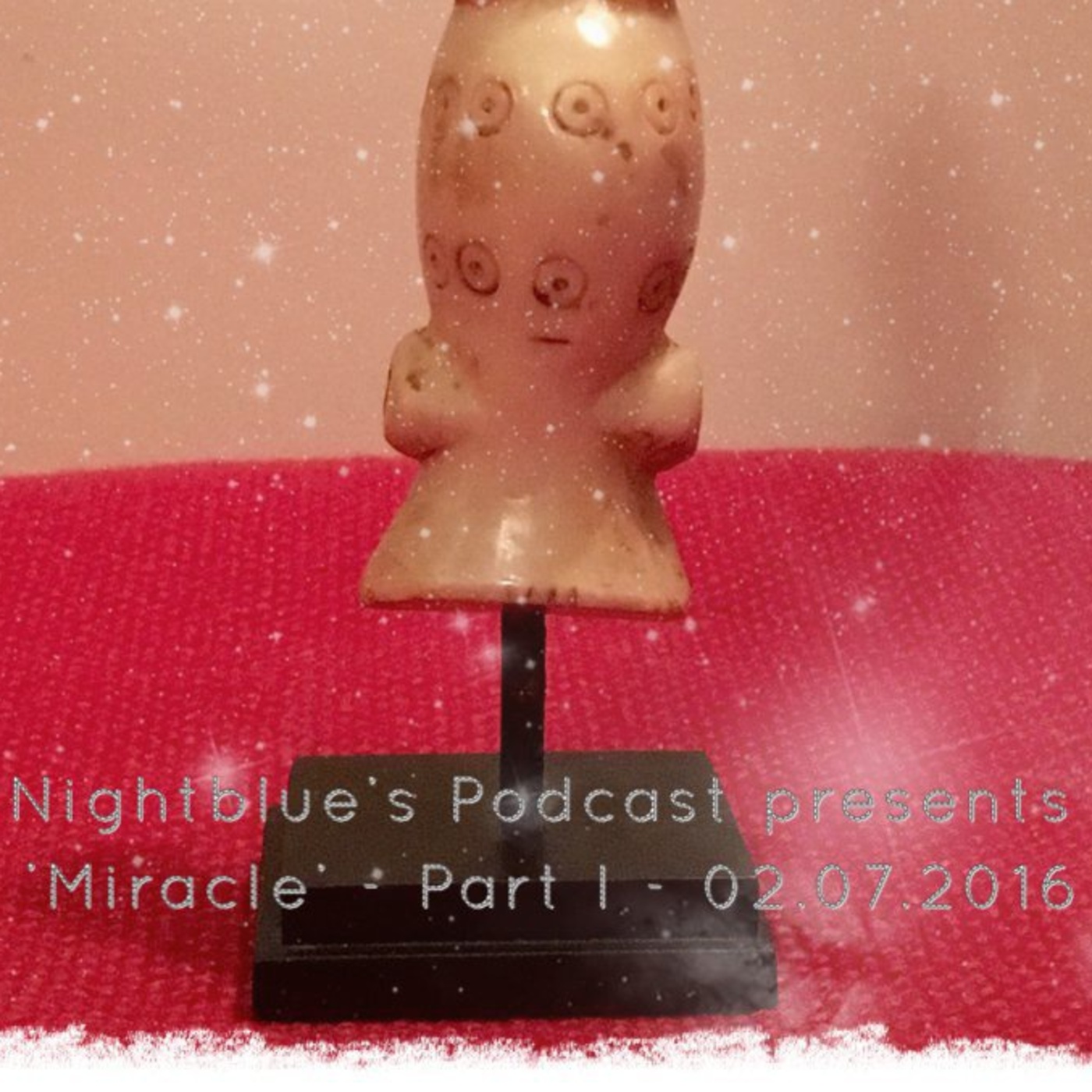 Magical - Part I - 02.07.2016