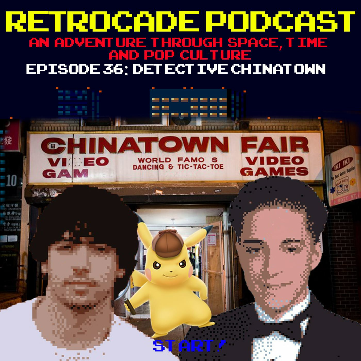 Ep. 36 Detective Chinatown