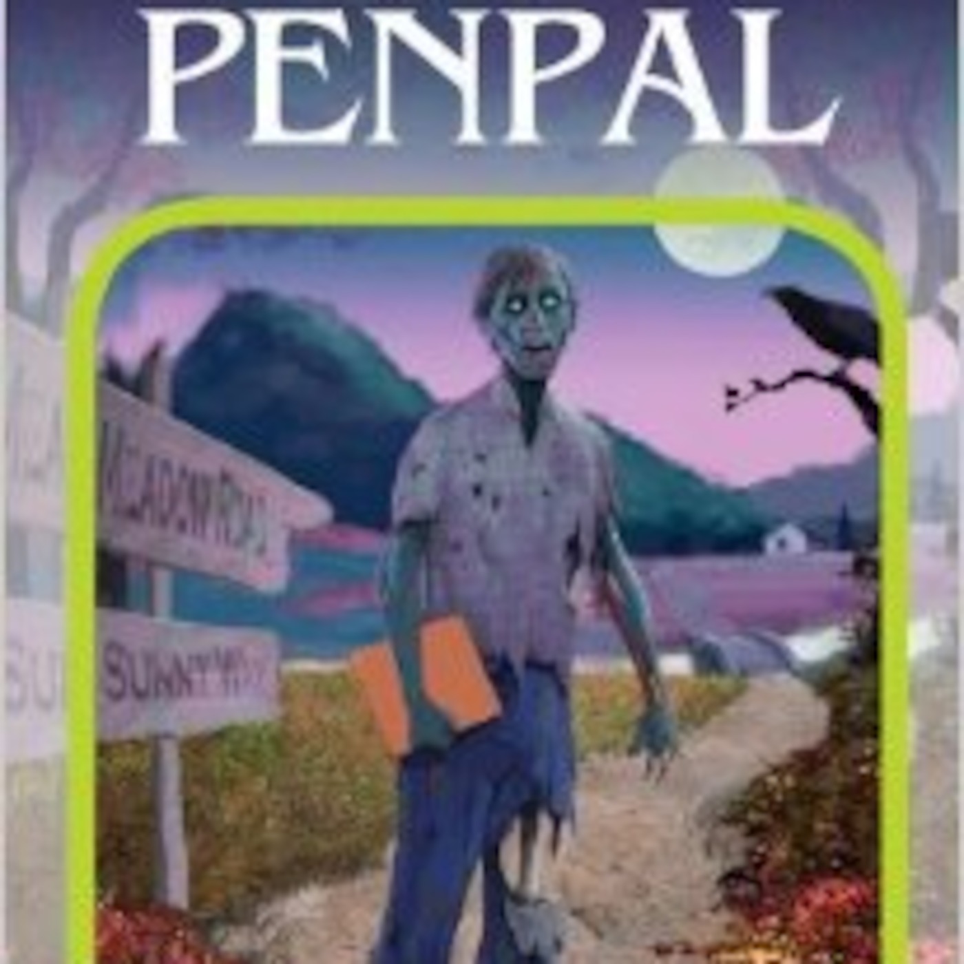 The Zombie Penpal