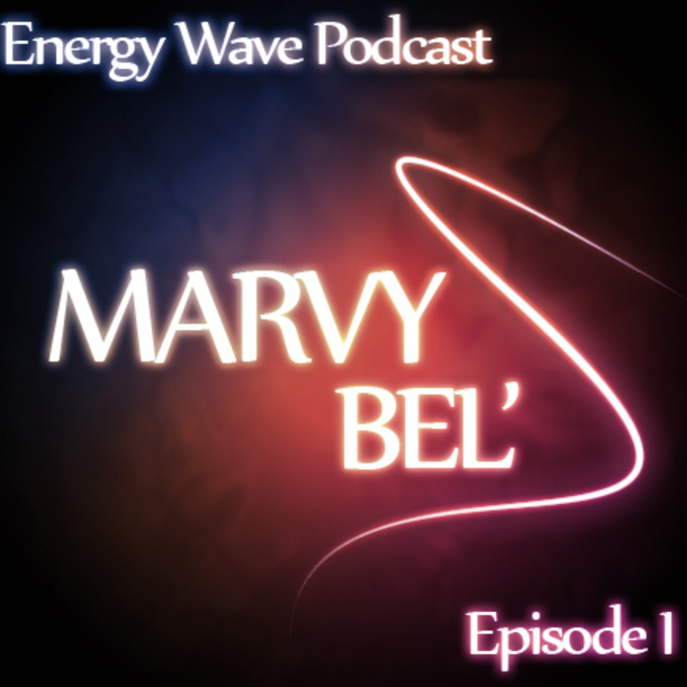 Marvy Bel's Podcast