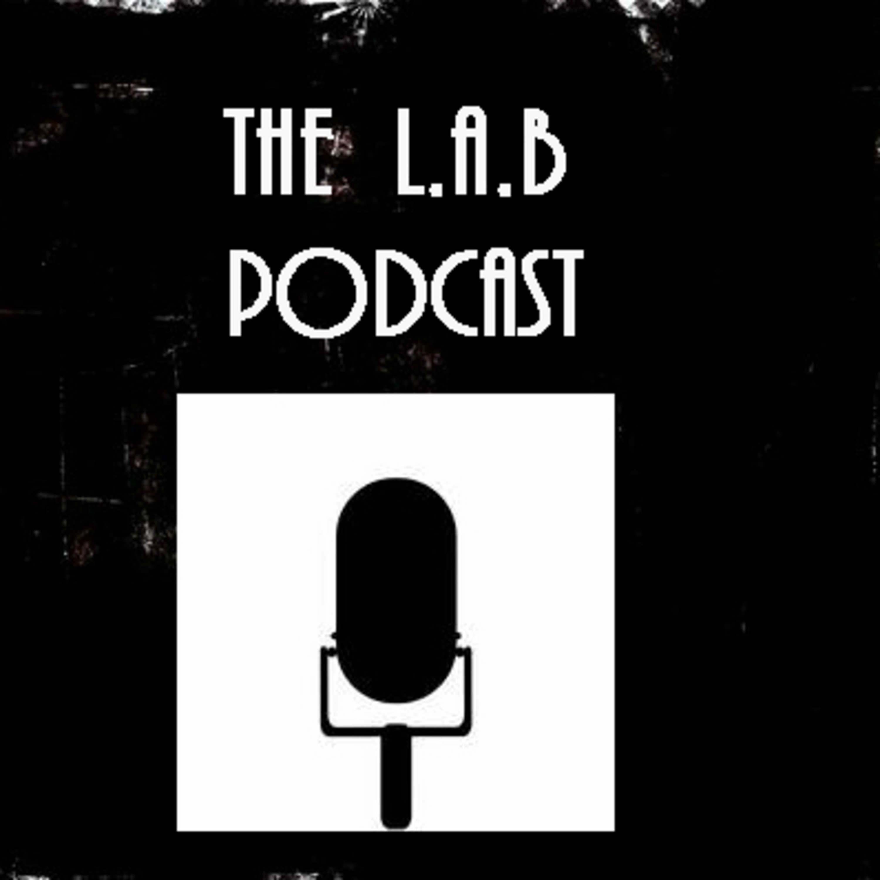 THE L.A.B PODCAST