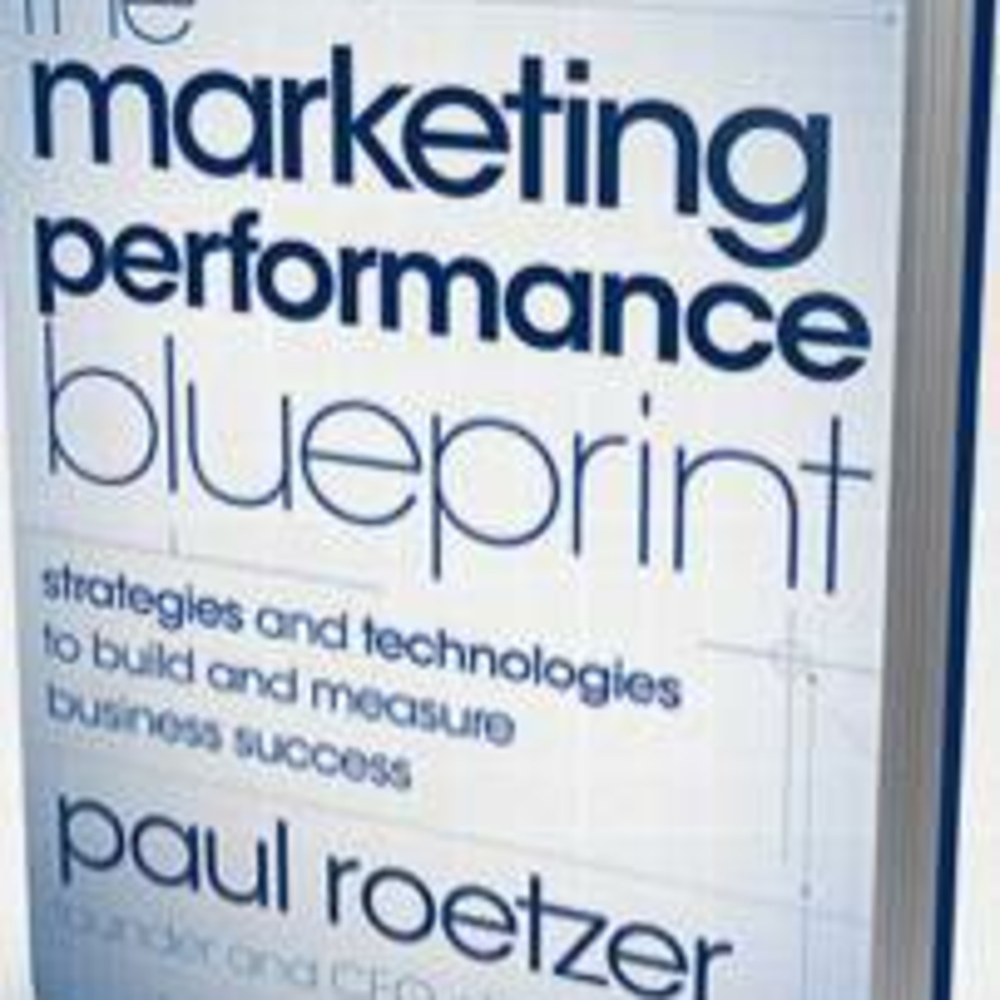Customer Centric Marketing for Business with Dan MacInnis