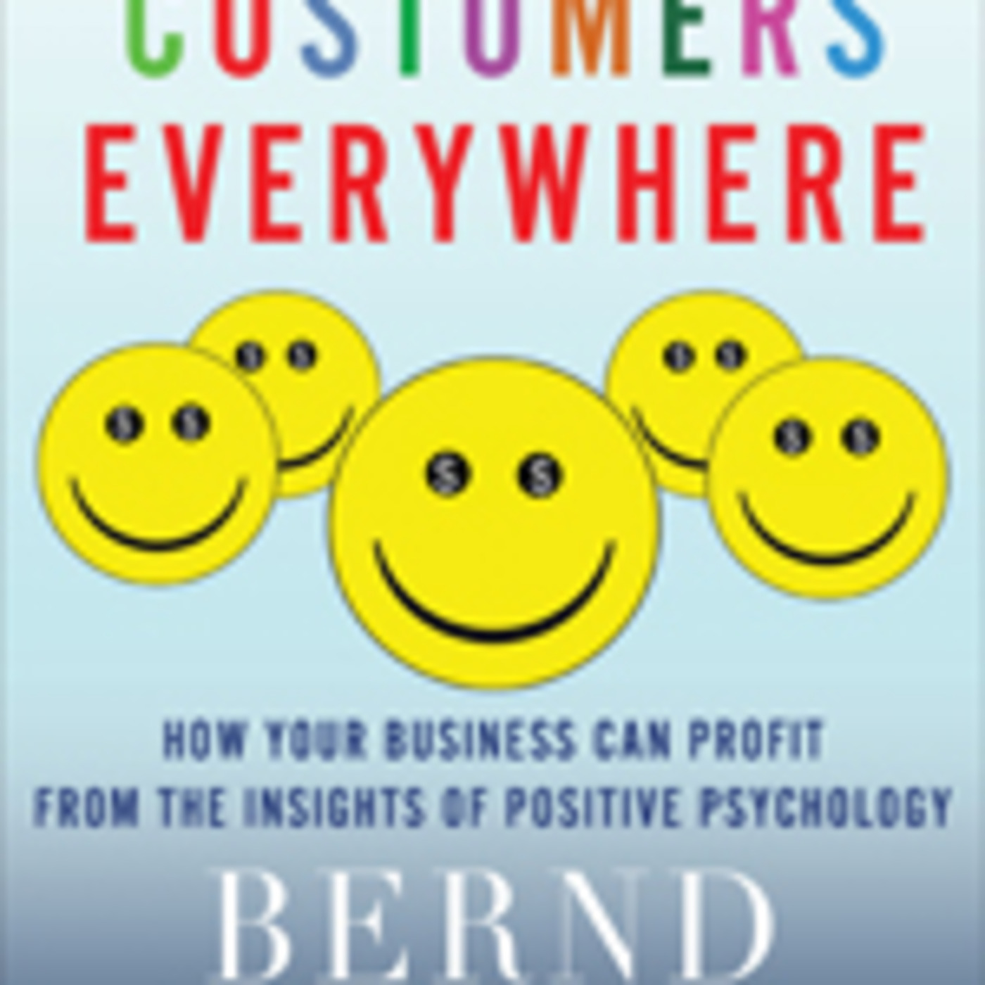 Customer Centric Marketing for Business with Dan MacInnis