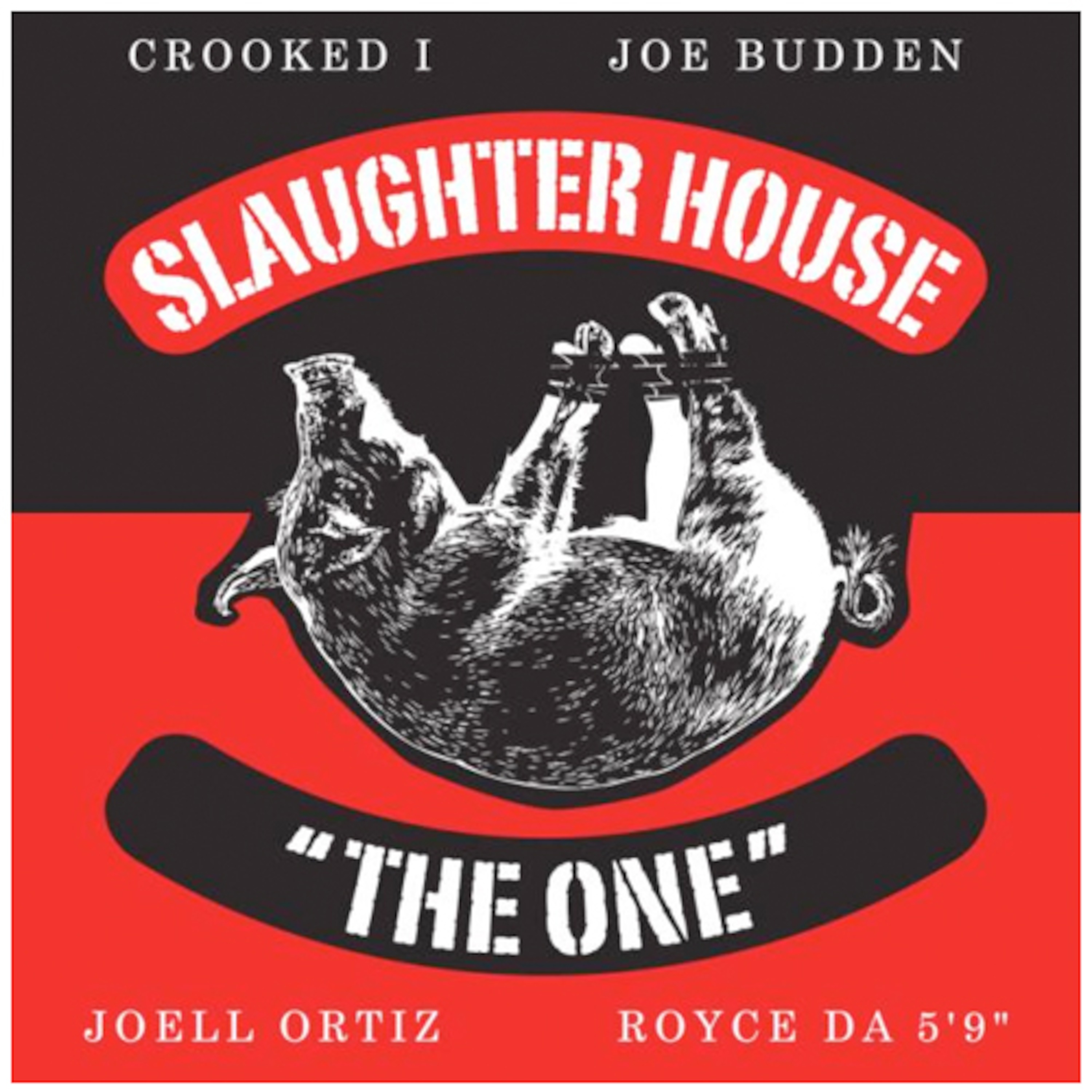 Slaughterhouse - The One episode artwork