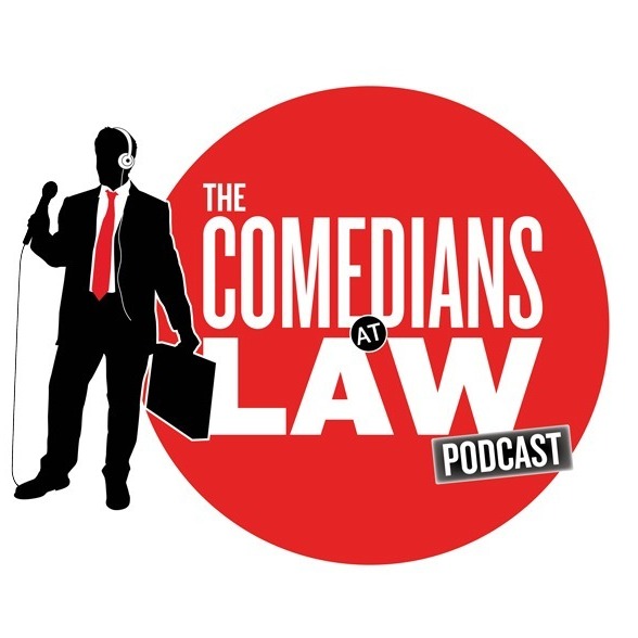 The Comedians at Law Podcast
