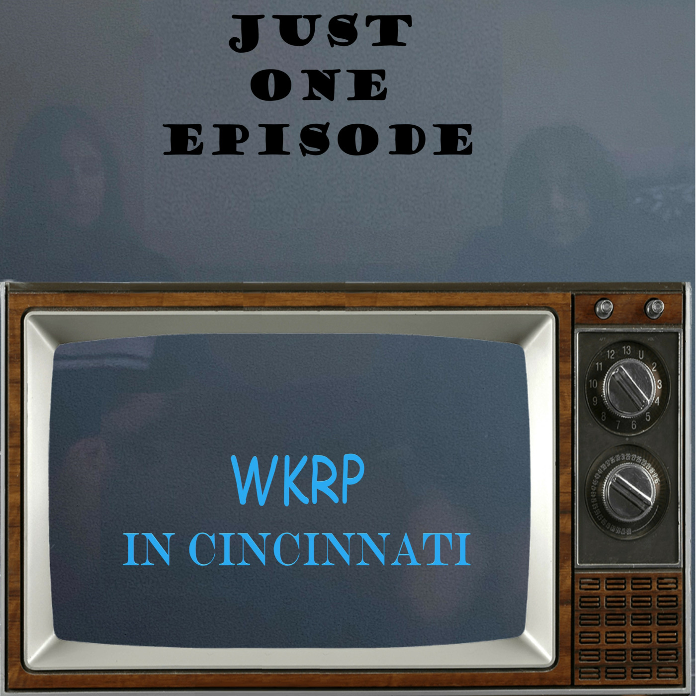 Episode 10: WKRP in Cincinnati