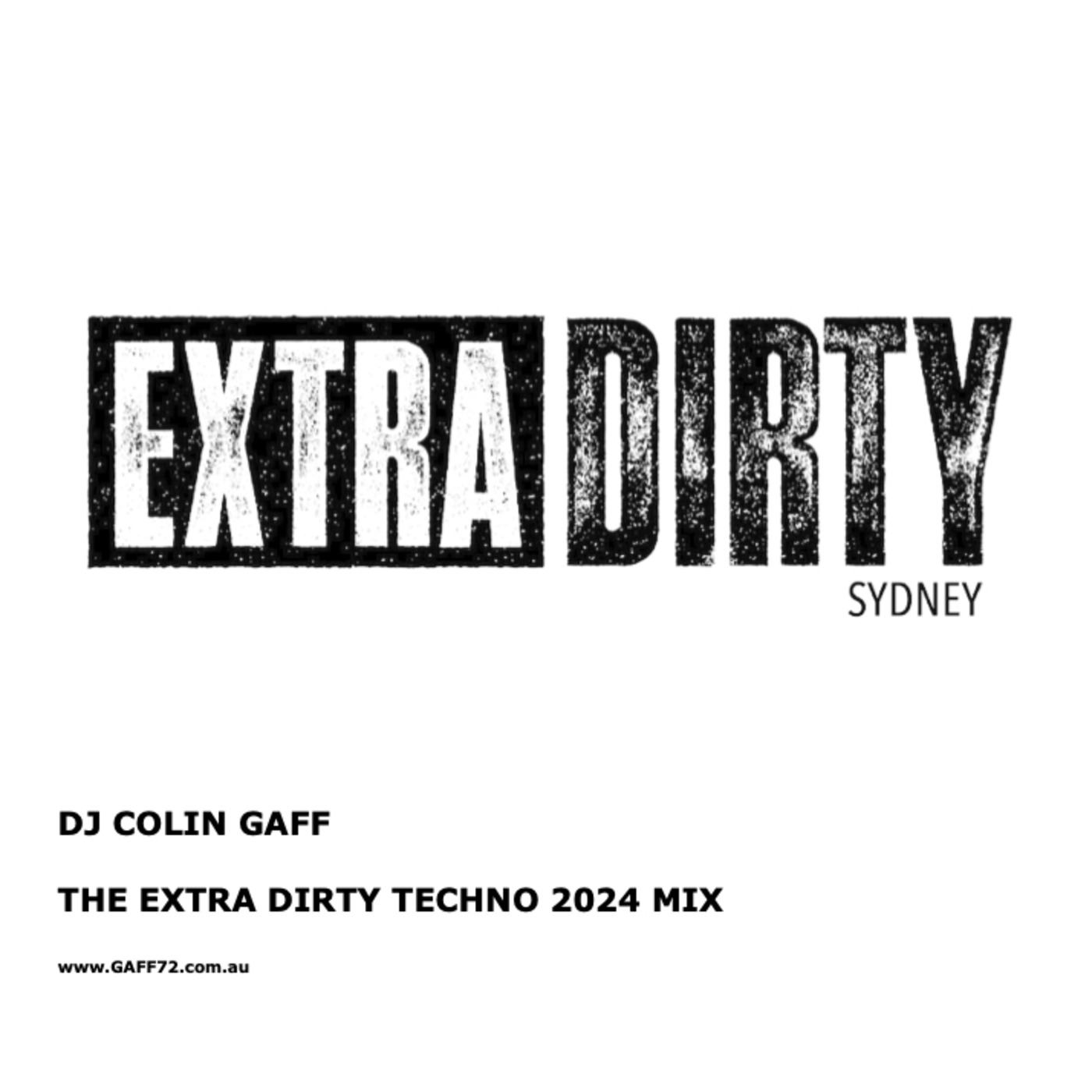 Episode 194: THE EXTRA DIRTY TECHNO 2024 MIX