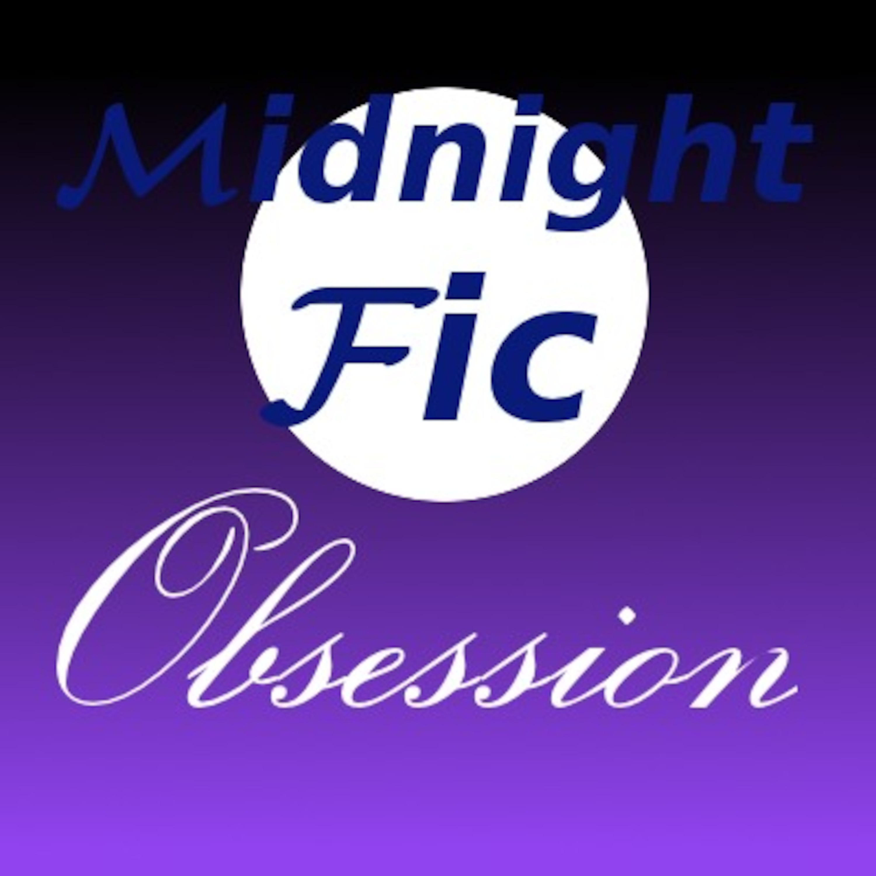 Midnight Fic Obsession episode 2 - TABOO episode artwork