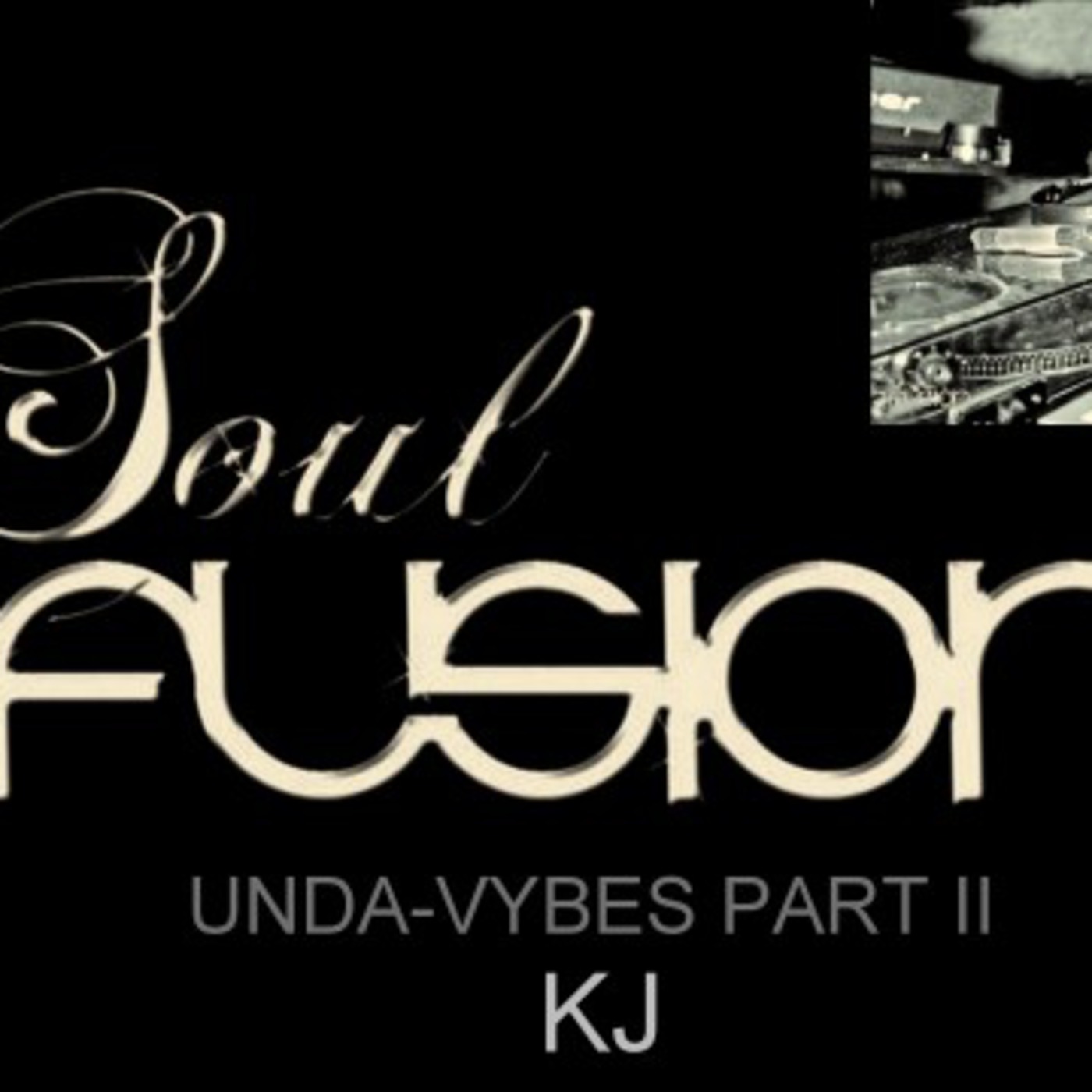 UNDA-VYBE SERIES..part two.. KJ