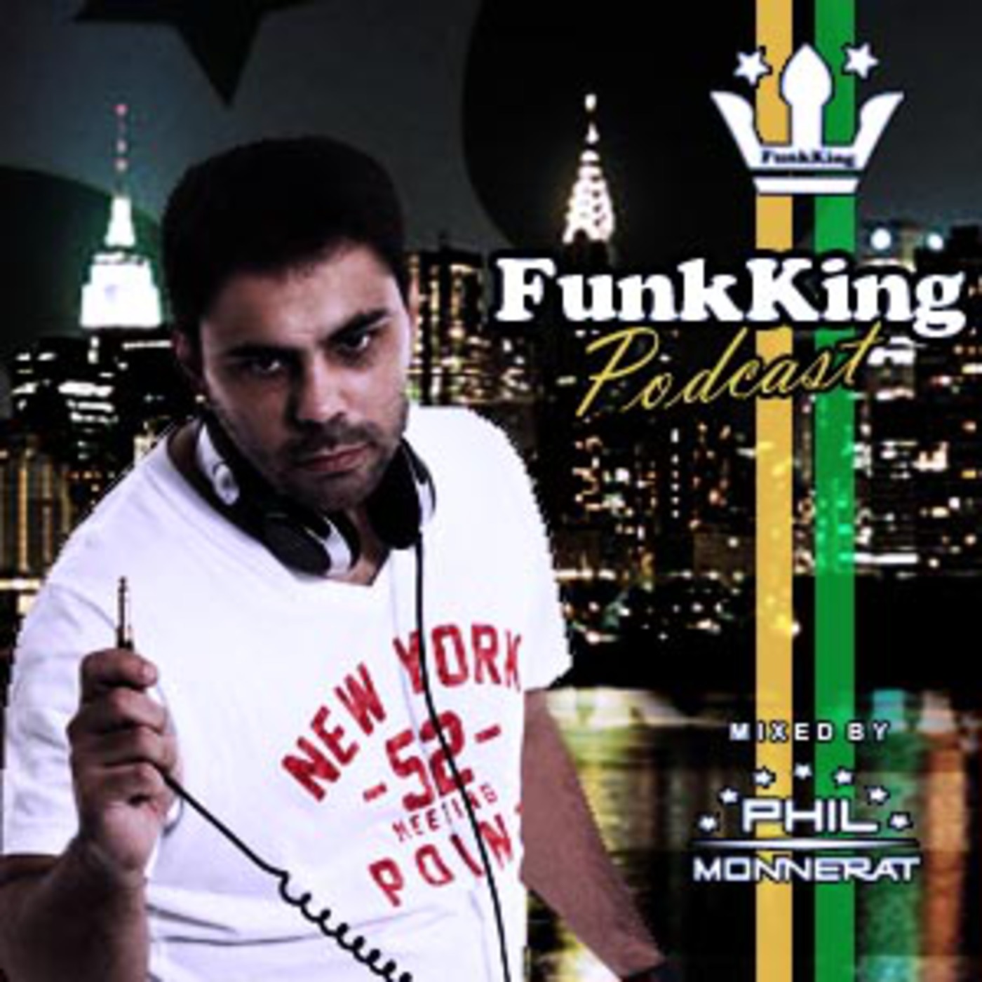 Funk King Podcast Mixed by Phil Monnerat