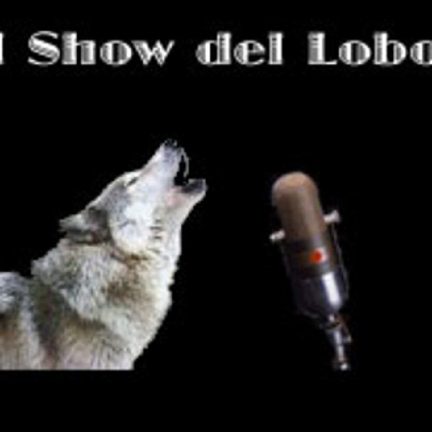 El Show del Lobos