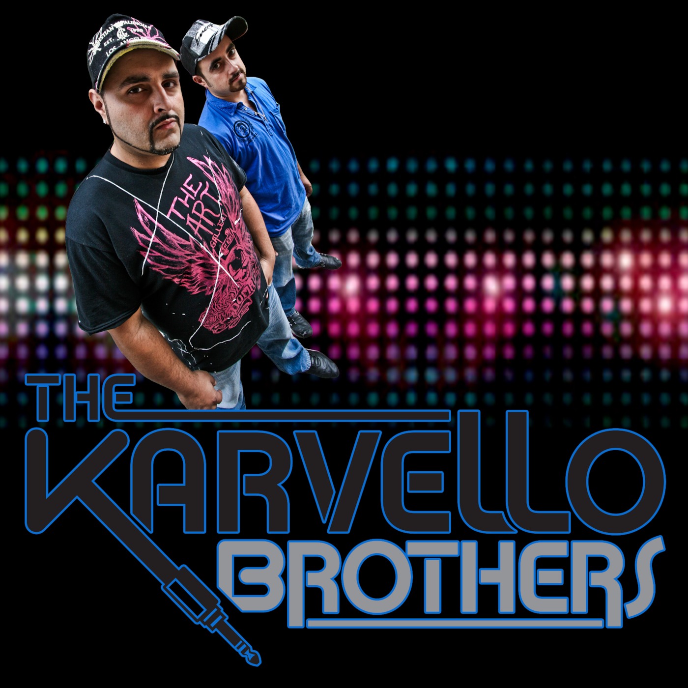 The Karvello Brothers' Podcast