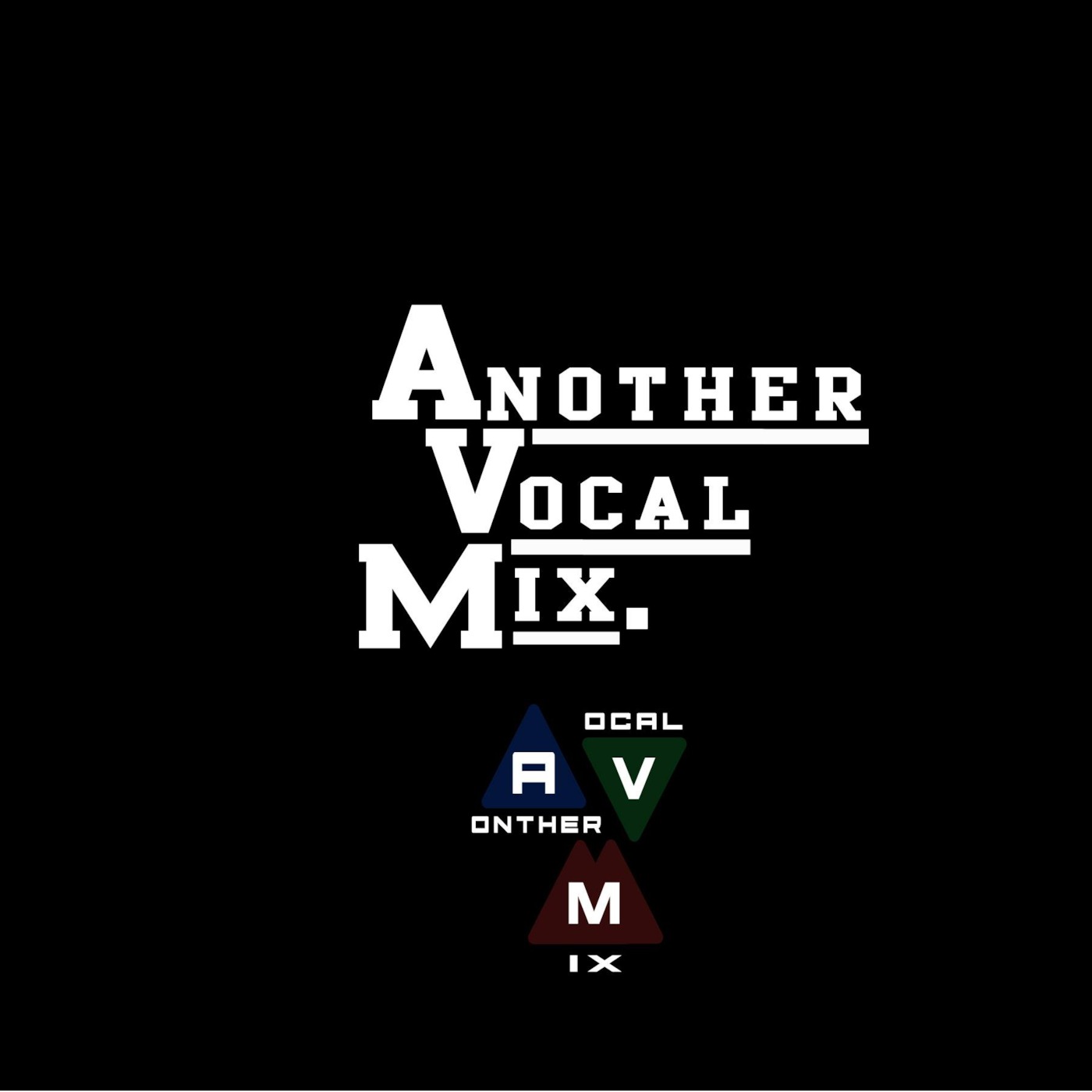 Episode 37: Another Vocal Mix 36 (Flavor's Appreciation  Guest Mi) x