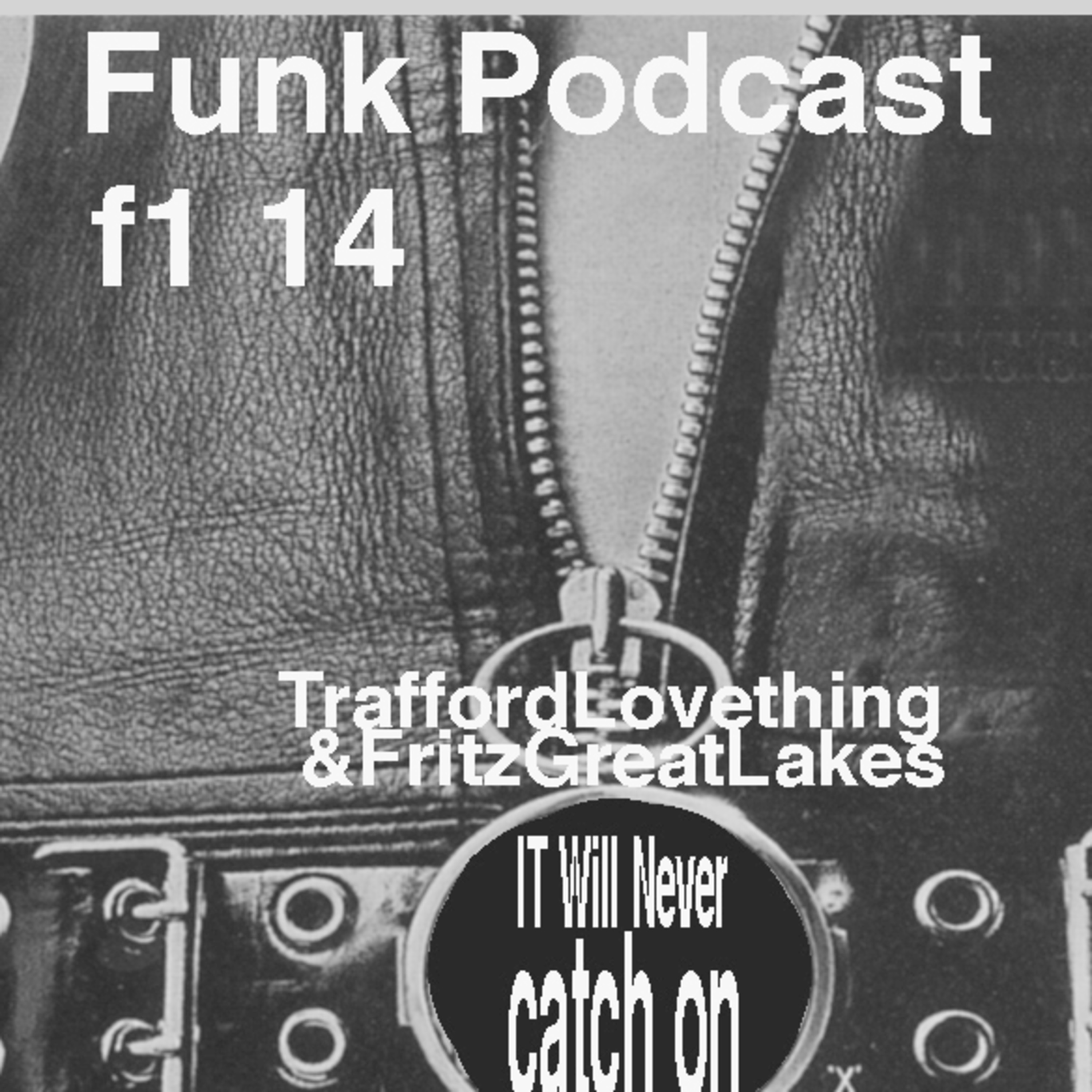 It Will Never Catch On podcast artwork