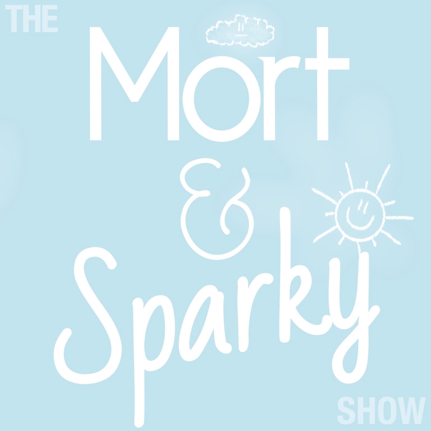 The Mort & Sparky Show