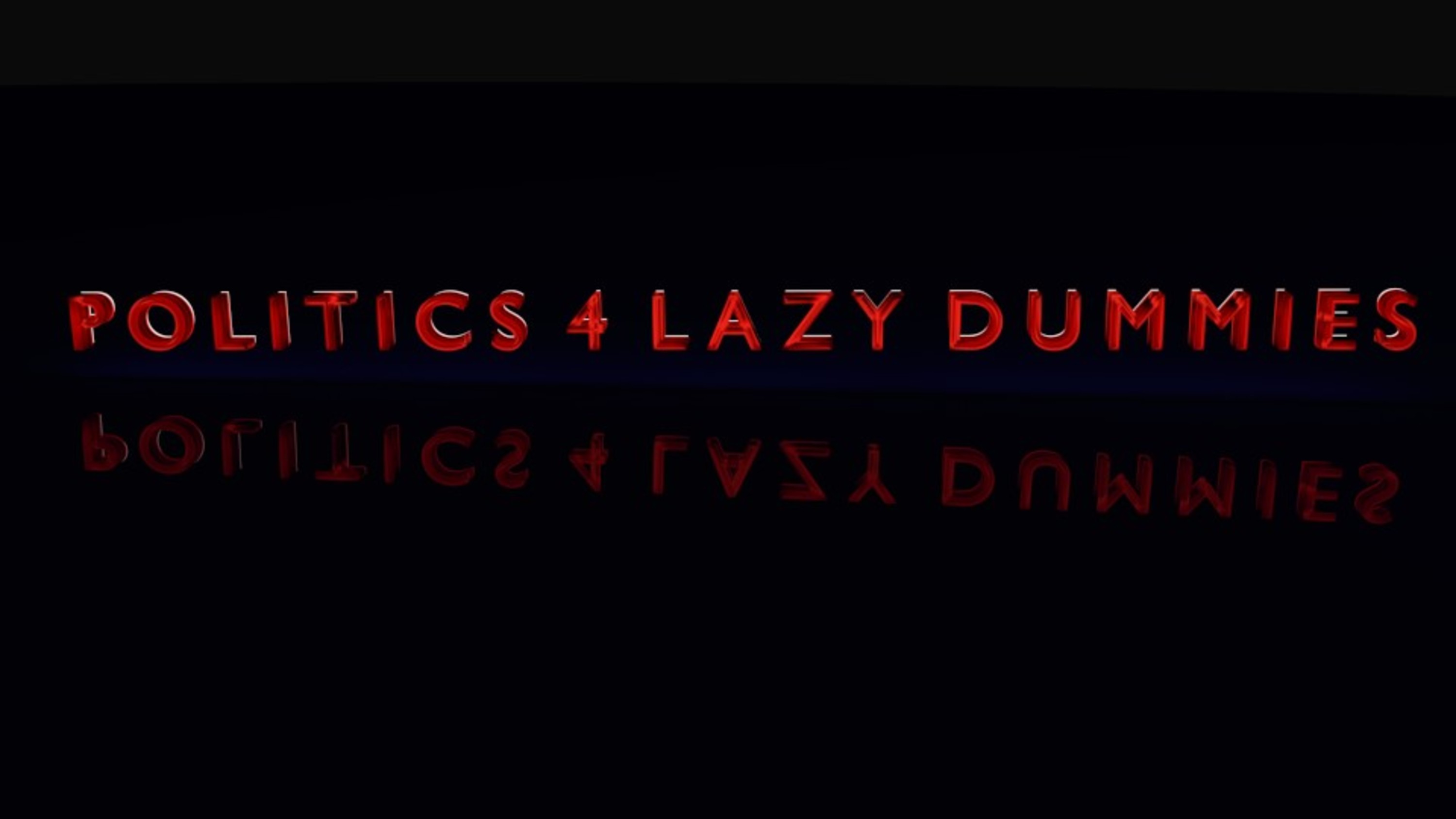 Politics4LazyDummies