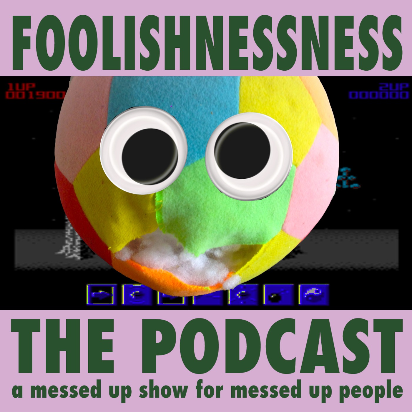 FOOLISHNESSNESS - Episode 3