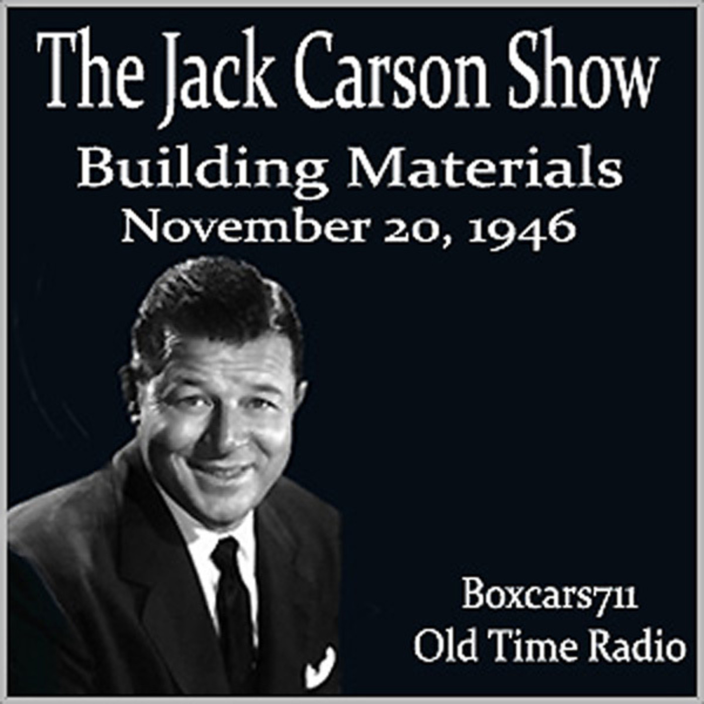 Episode 9433: The Jack Carson Show - 
