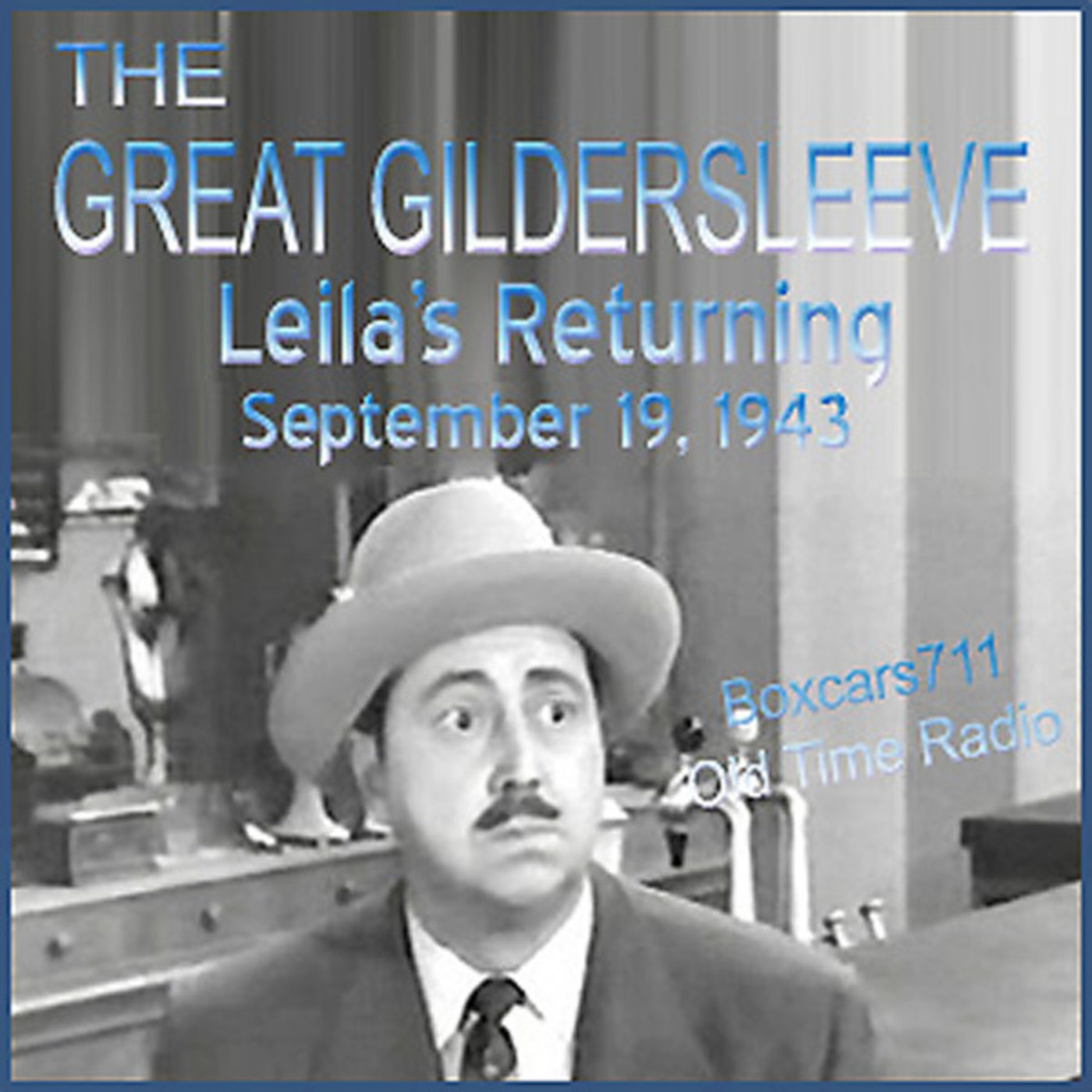 Episode 9513: The Great Gildersleeve - 